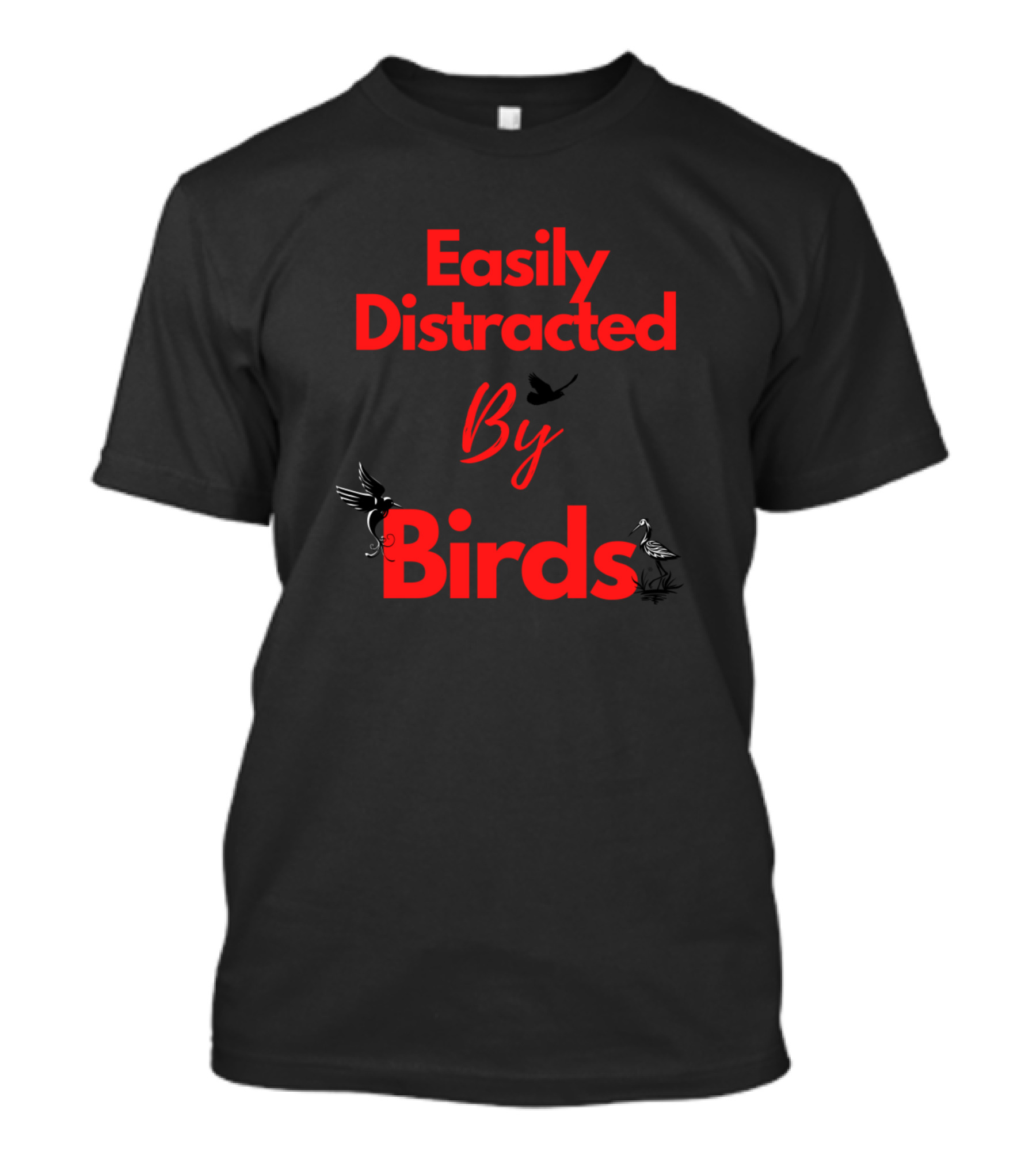 Easily Distracted By Birds Hummingbird Pelican T-Shirt