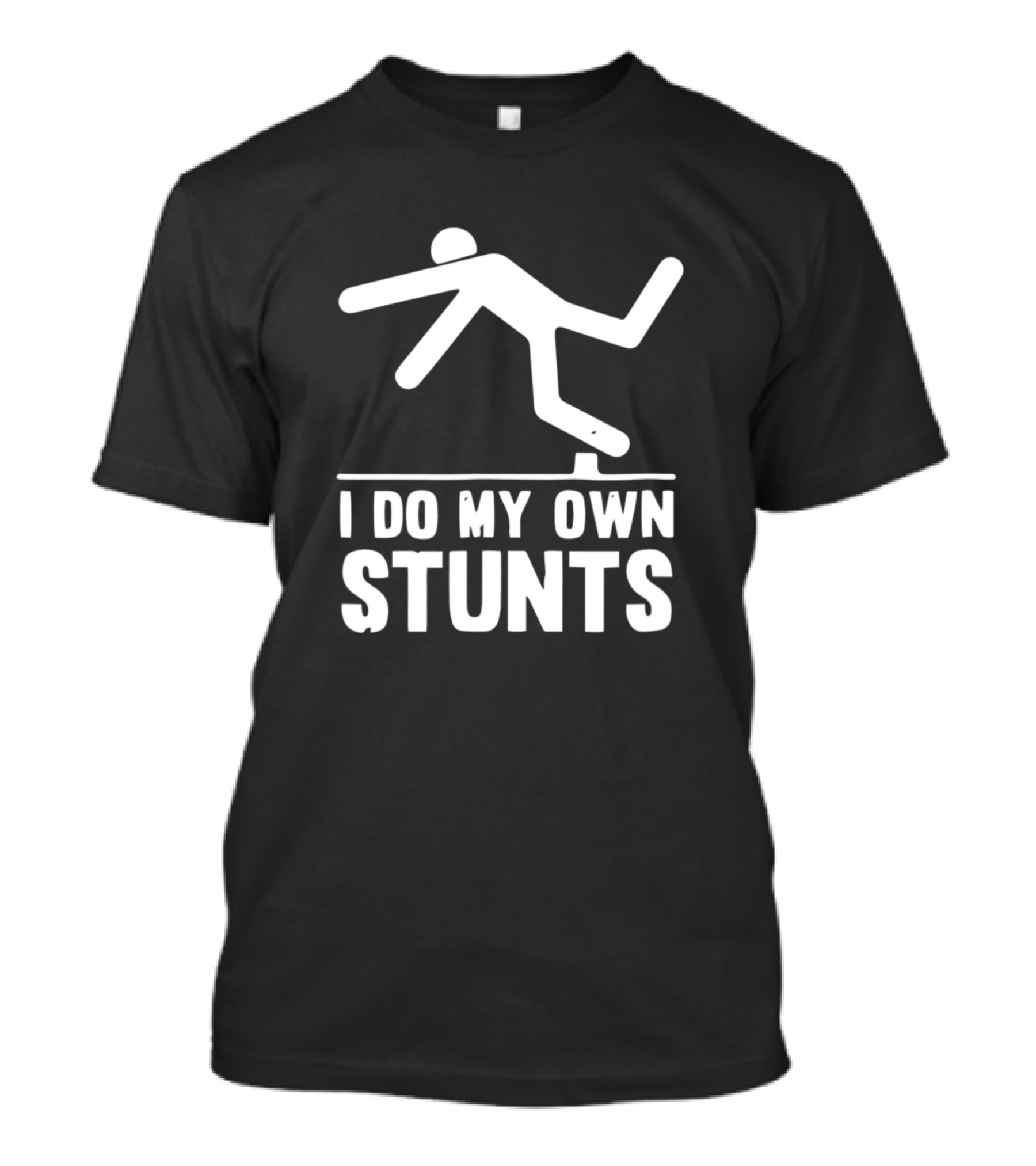 I Do My Own Stunts Falling Stick Figure T-Shirt