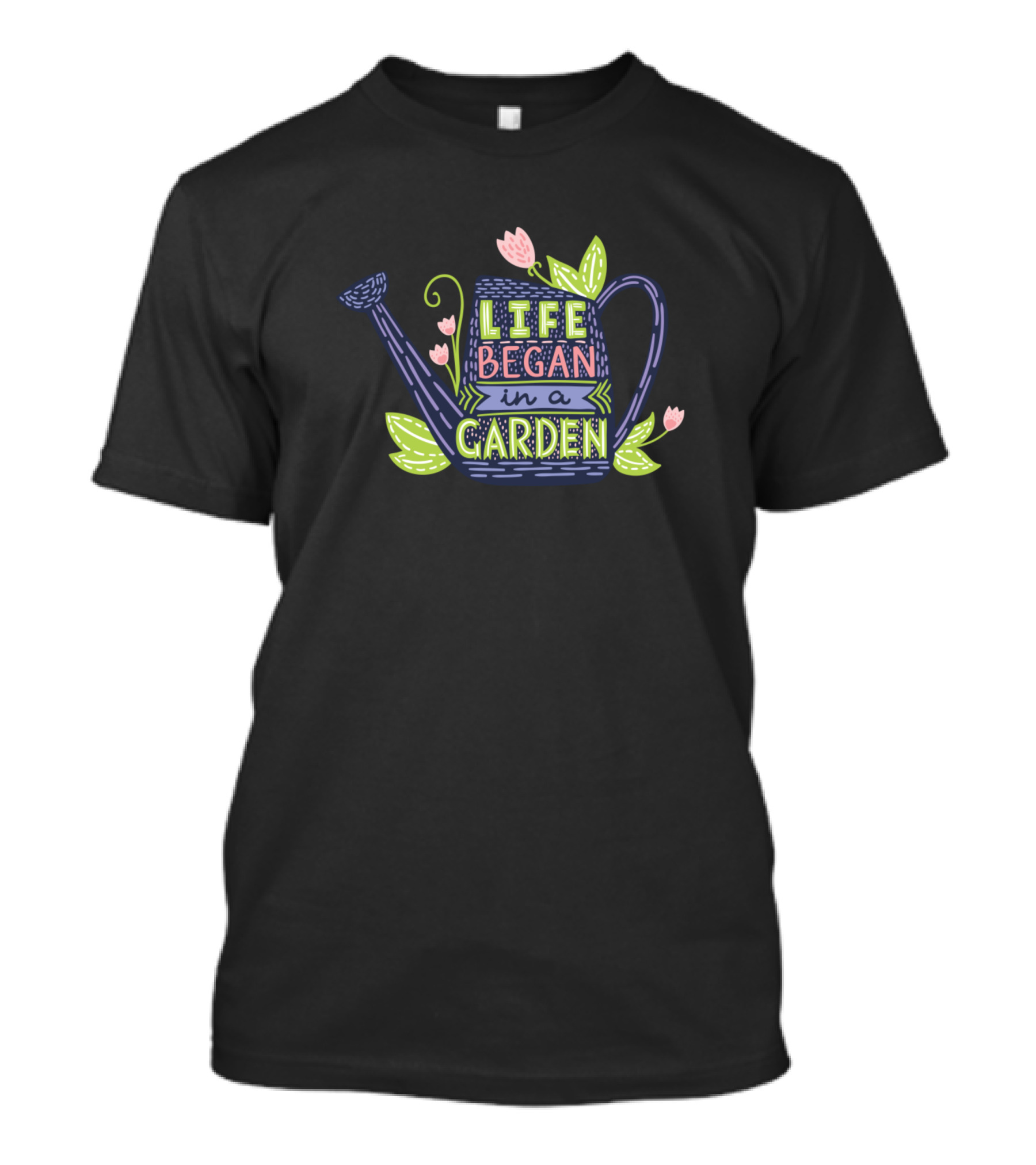 Life Began In A Garden Watering Can Dood With Flowers And Leaves T-Shirt