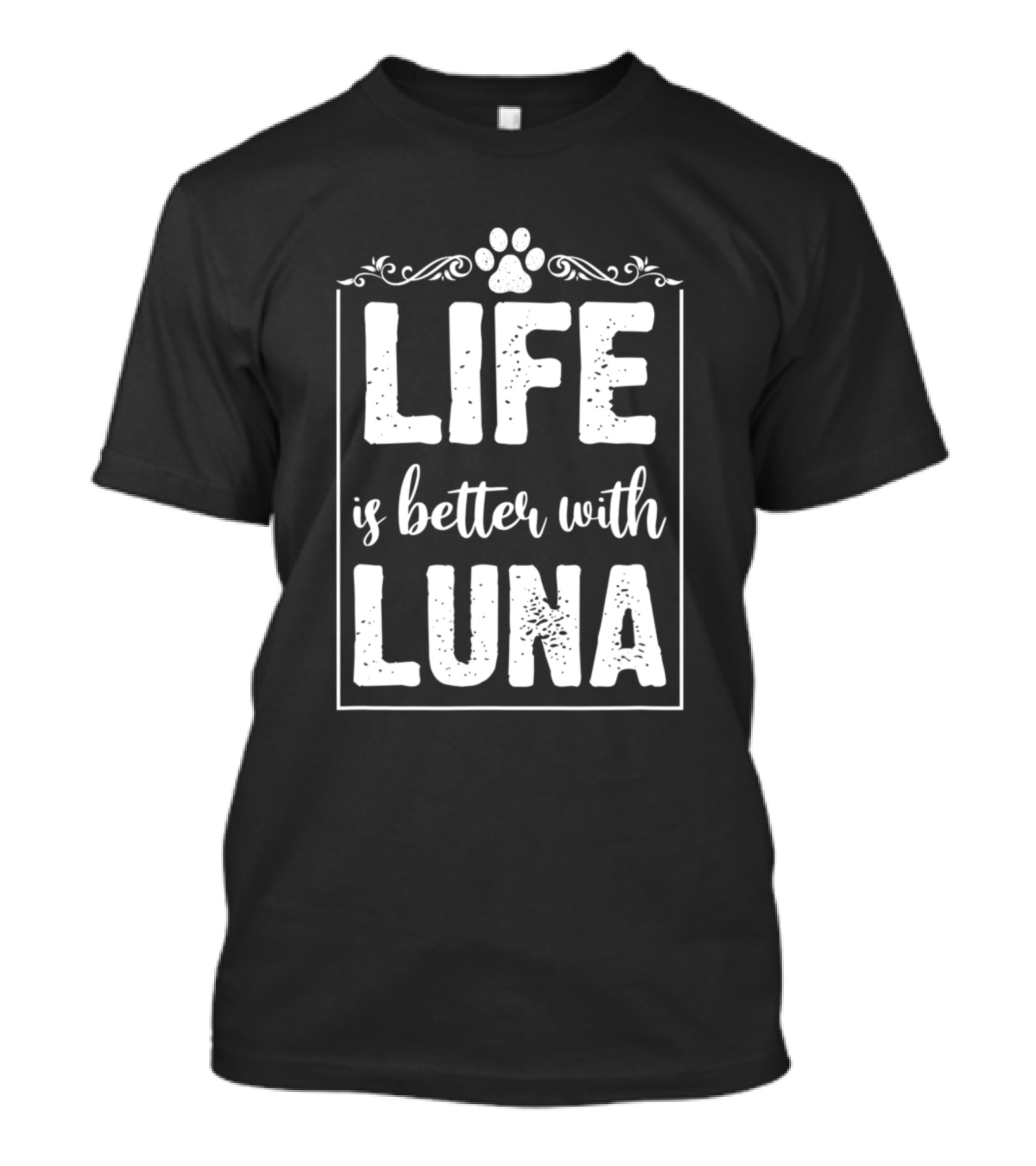 Life Is Better With Luna Cat Name Maine Coon Kitty Love T-Shirt