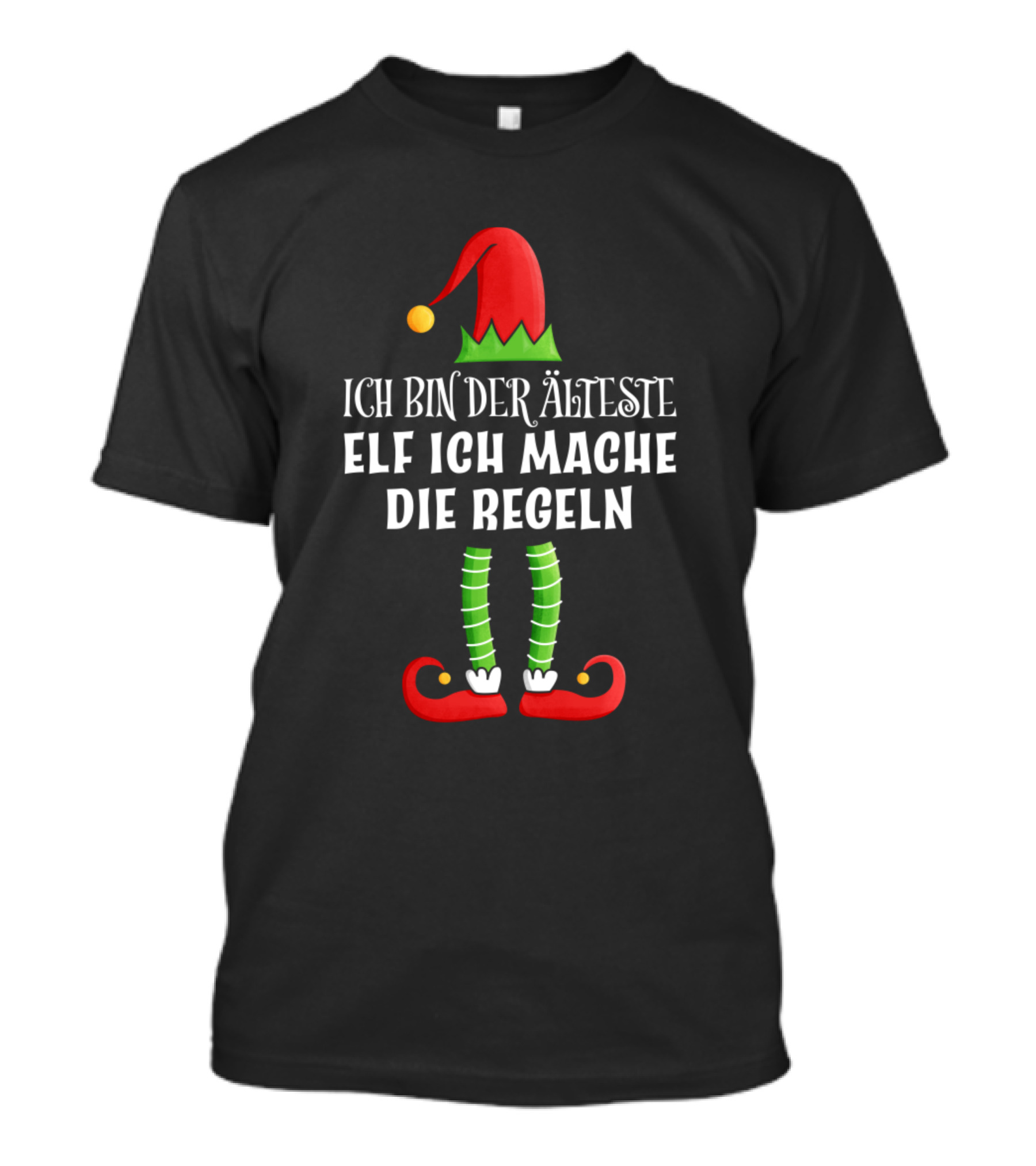 Ich Bin Der Älteste Elf Ich Mache Die Regeln Weihnachten Partnerlook T-Shirt