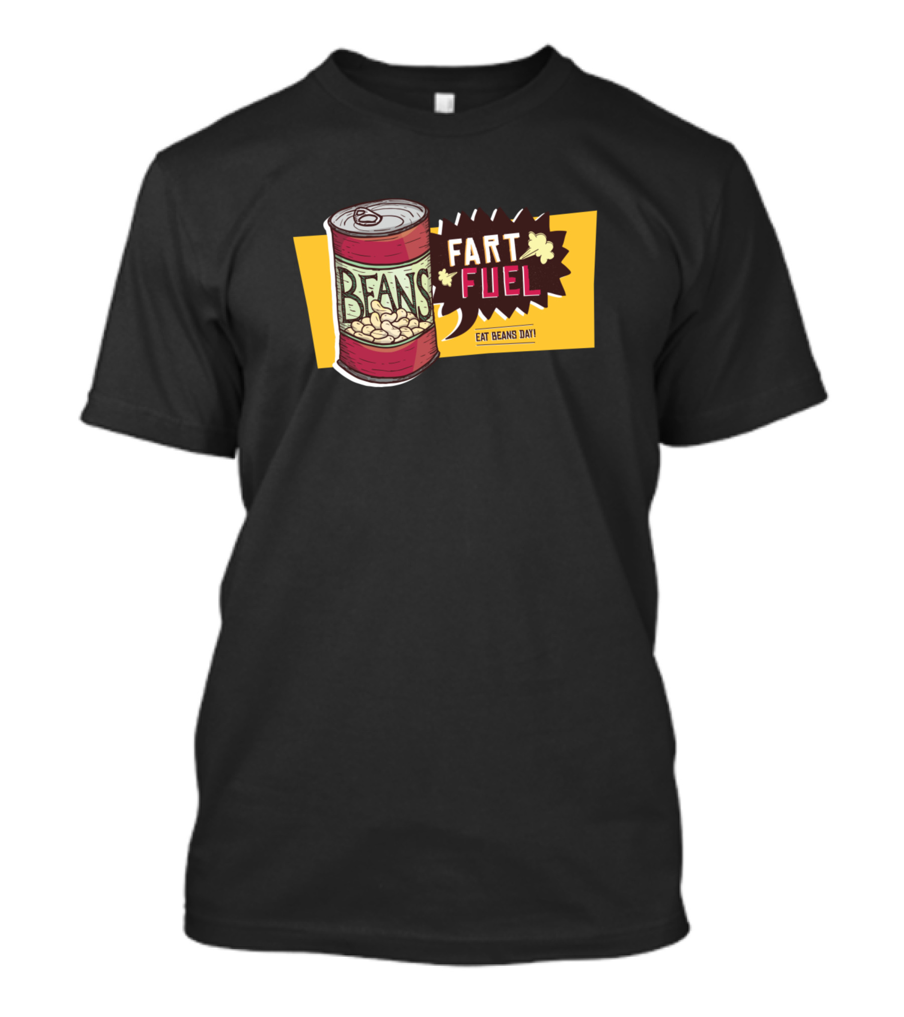 Fart Fuel Beans Eat Beans Day T-Shirt