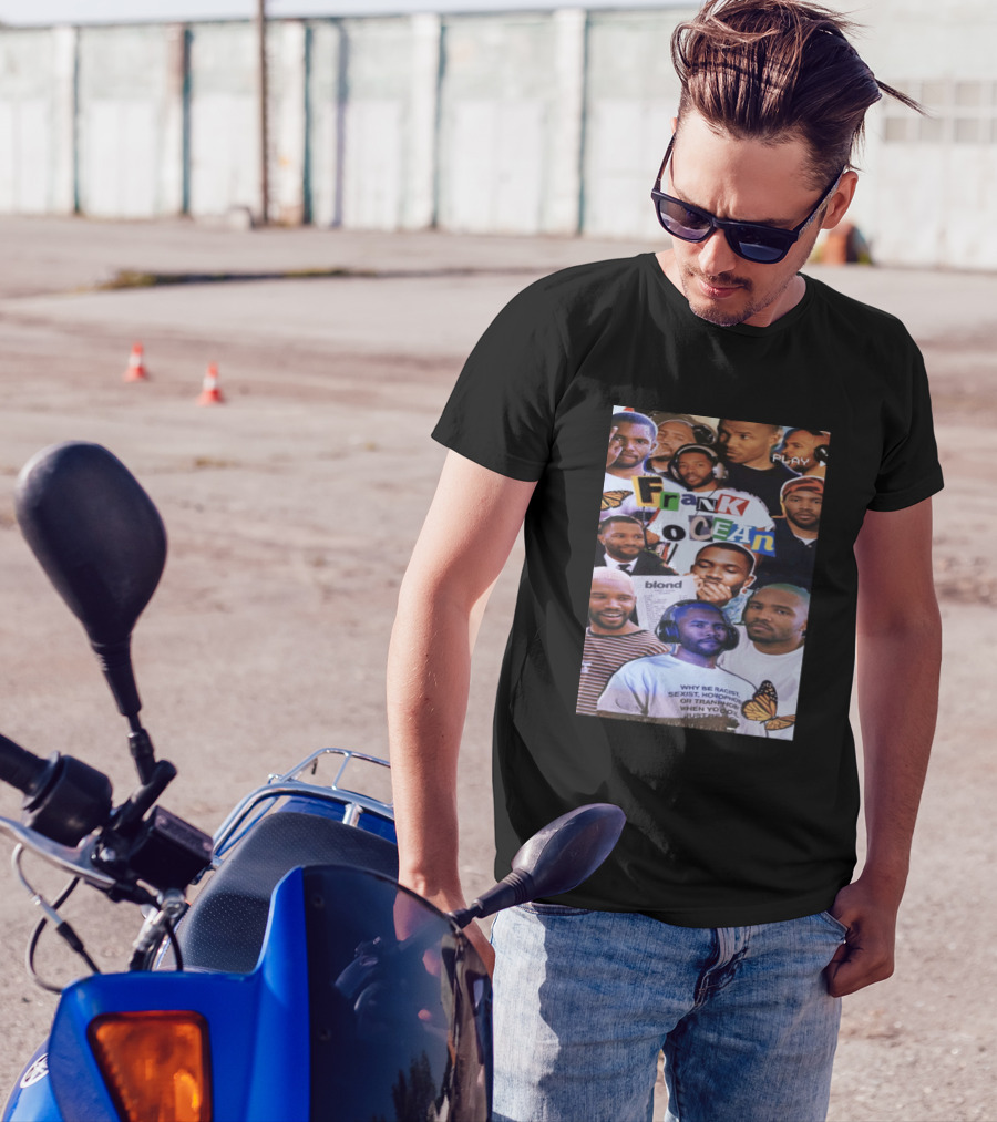 Frank Ocean Blond Why Be Racist Homophobic Transphobic When You Could Just Be Quiet Butterfly Collage T-Shirt
