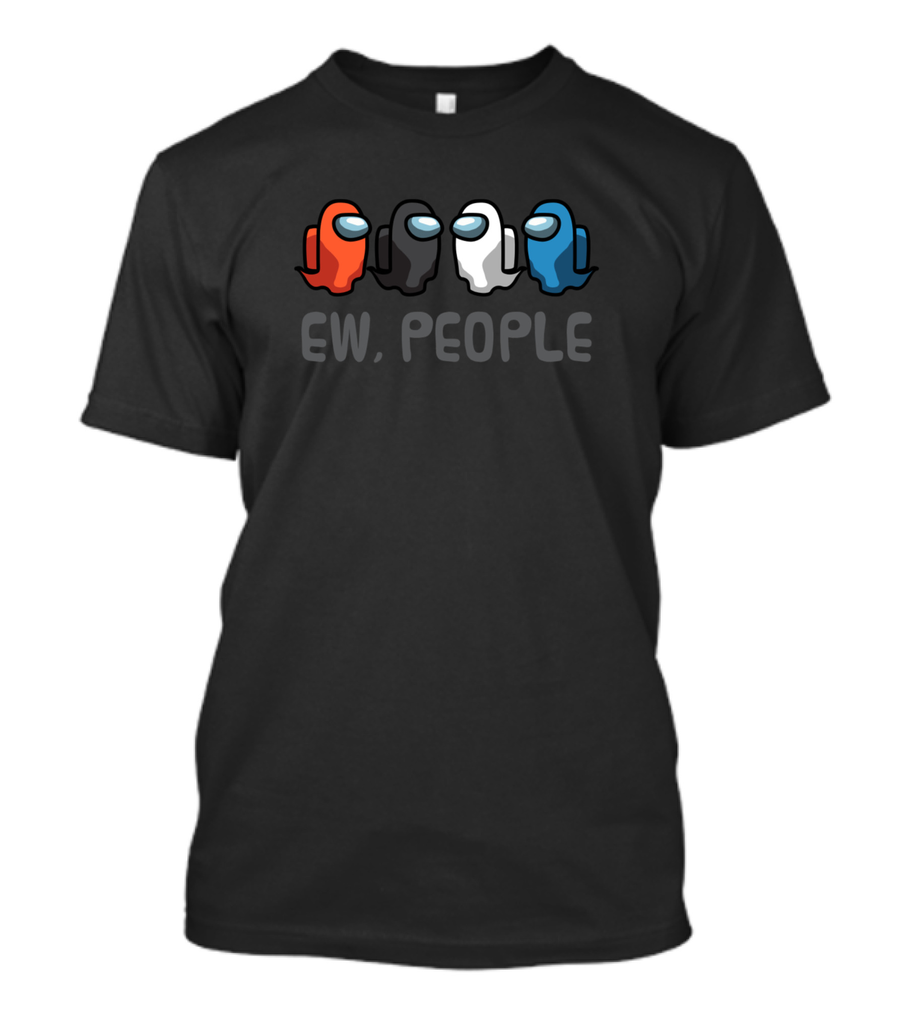 Among Us Ghost Characters Ew People T-Shirt