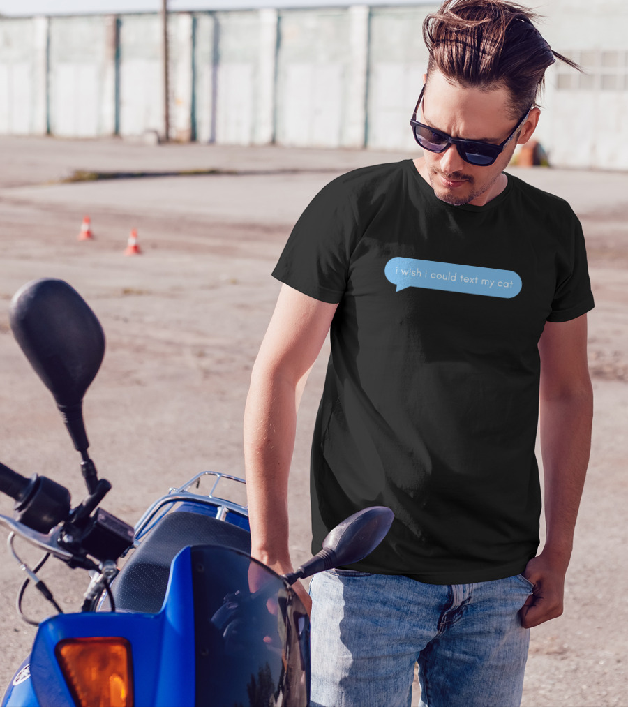 I Wish I Could Text My Cat Blue Chat Bubble T-Shirt
