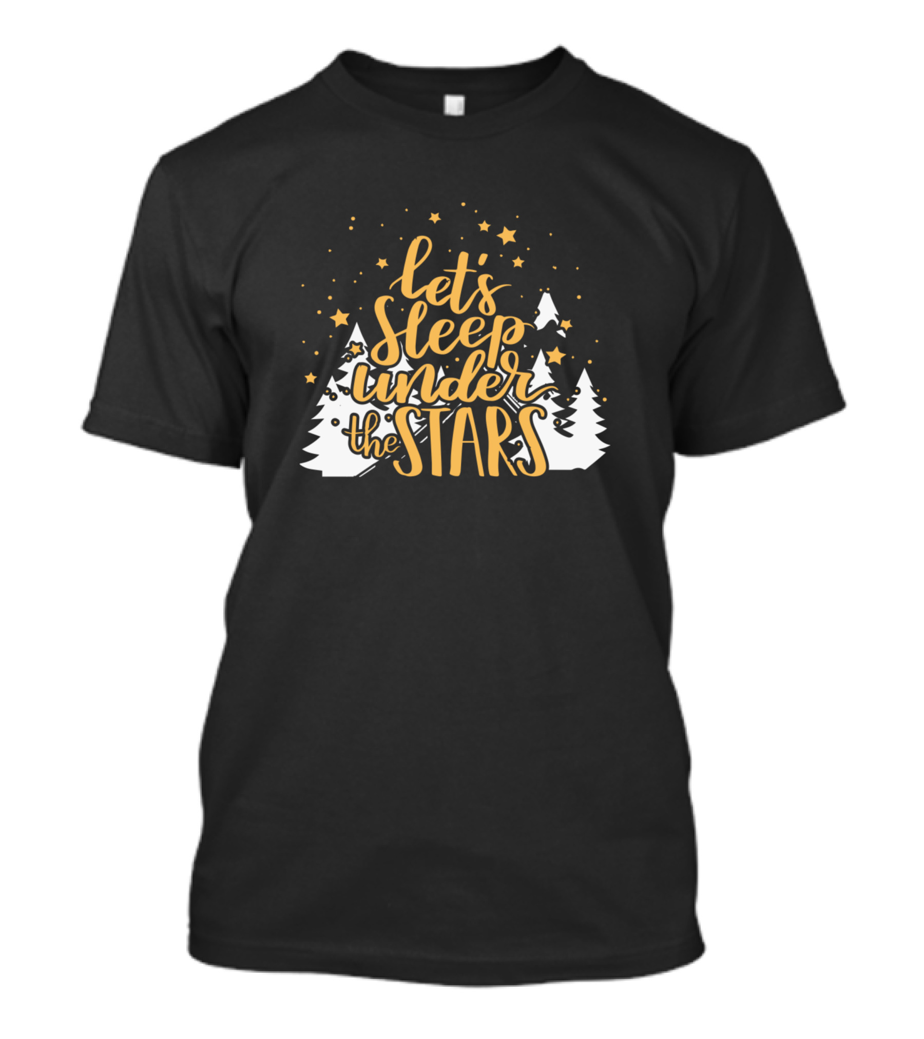 Lets Sleep Under The Stars Camping Adventure T-Shirt