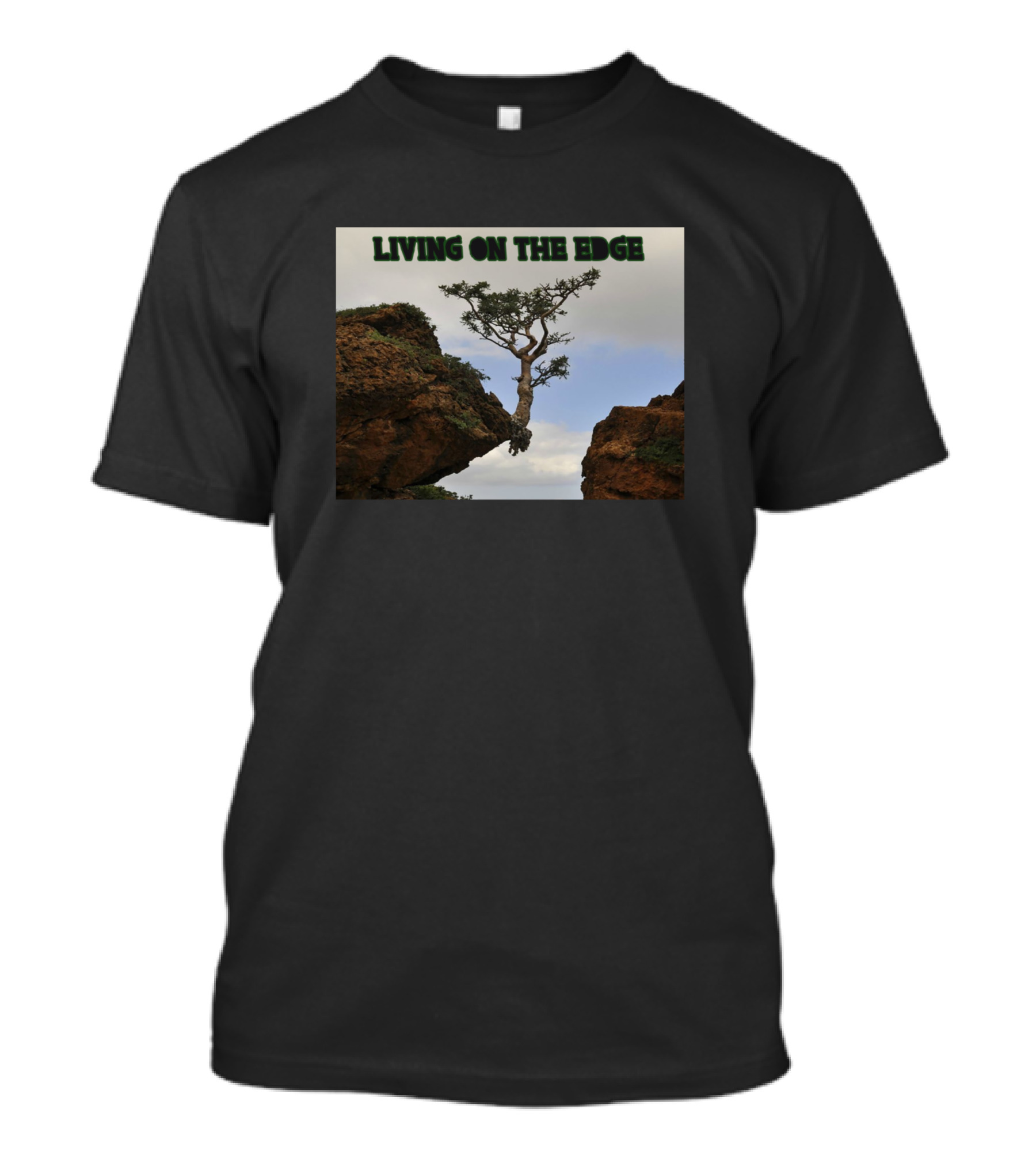 Living On The Edge Tree Between Rocks T-Shirt