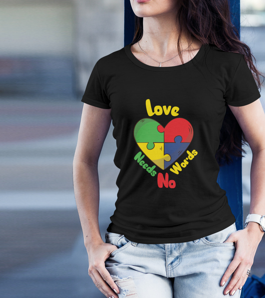 Love Needs No Words Colorful Puzzle Heart T-Shirt