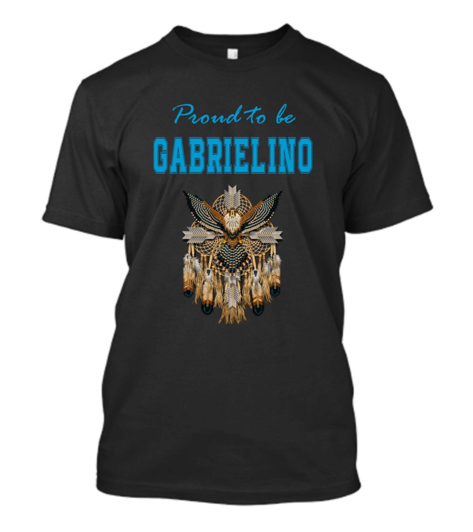 Proud To Be Gabrielino Native American Dreamcatcher T-Shirt