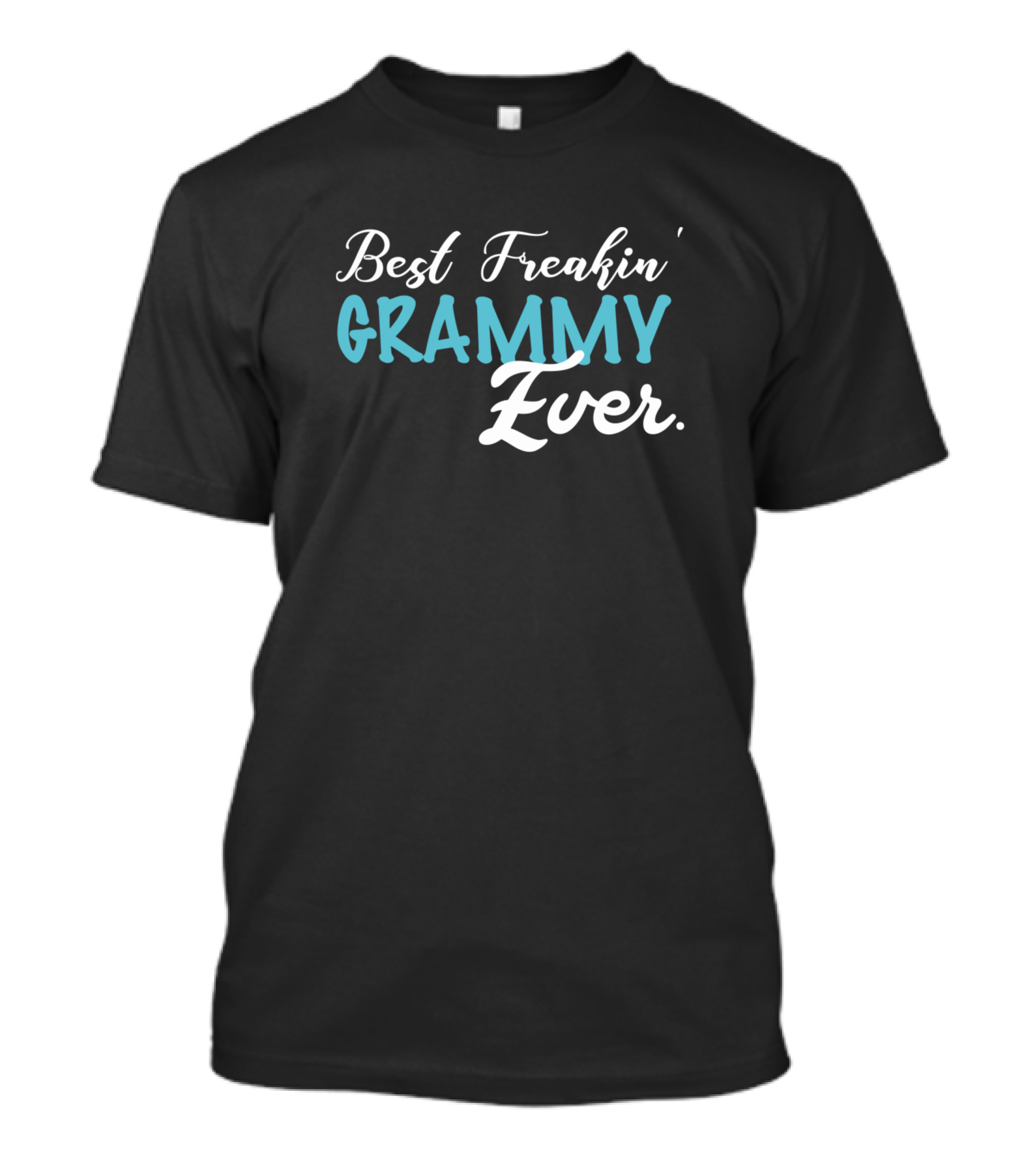 Best Freakin Grammy Ever T-Shirt