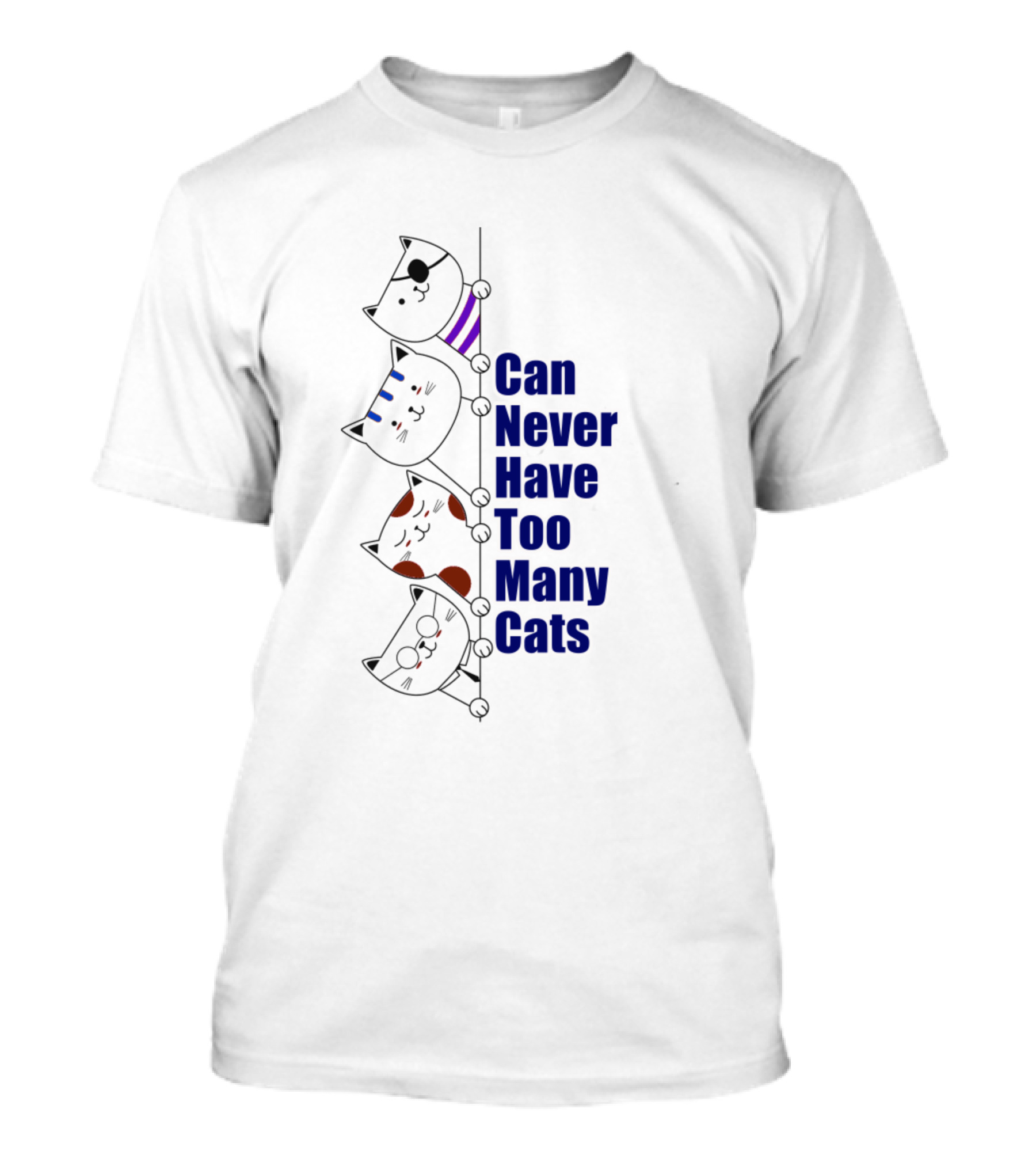 Can Never Have Too Many Cats Stacked Feline T-Shirt