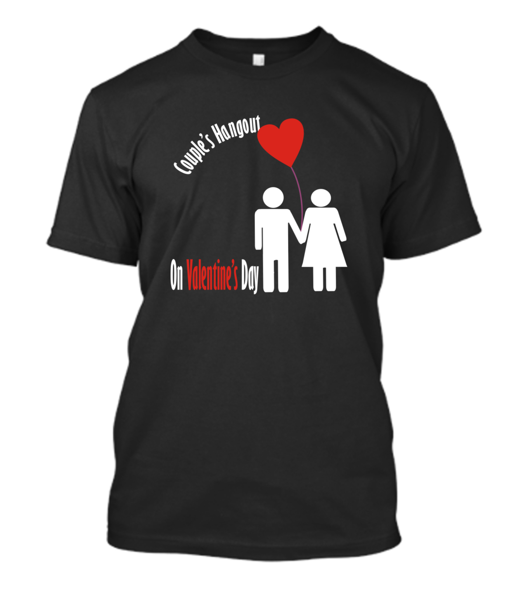 Couple's Hangout On Valentine's Day T-Shirt