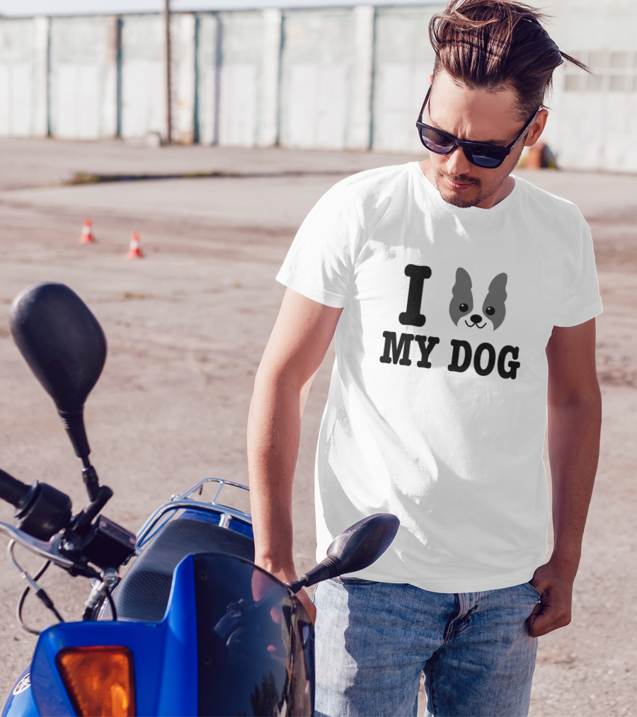 I Love My Dog Boston Terrier Lover T-Shirt