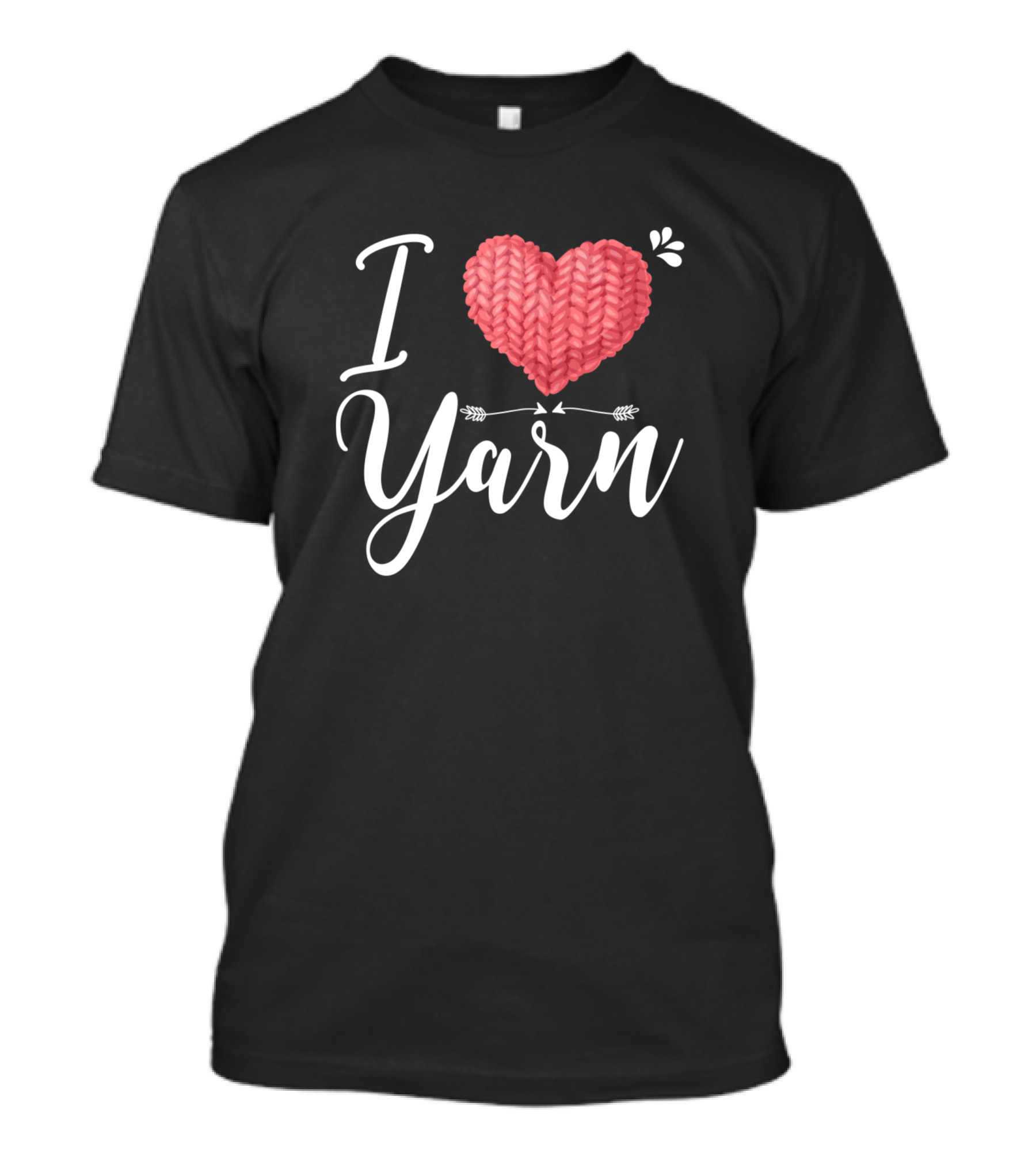 I Love Yarn Funny Heart Knitting Crochet T-Shirt