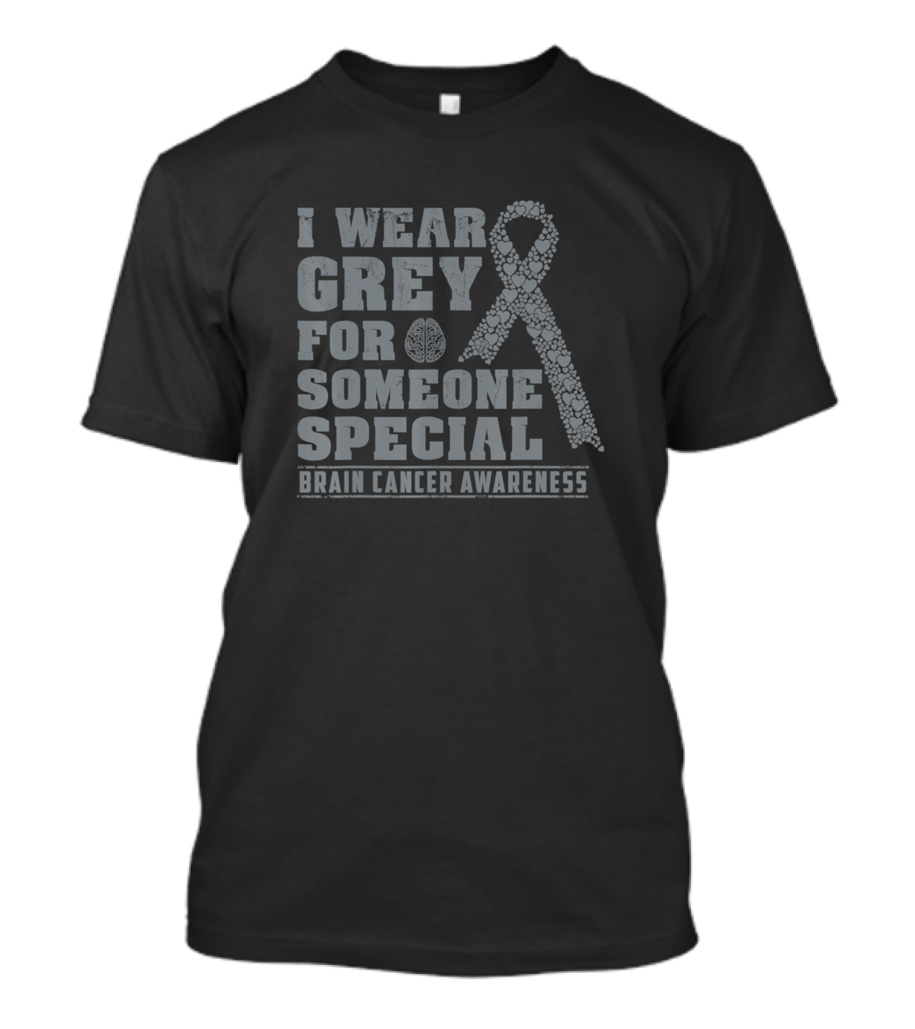 I Wear Grey For Someone Special Brain Cancer Awareness T-Shirt