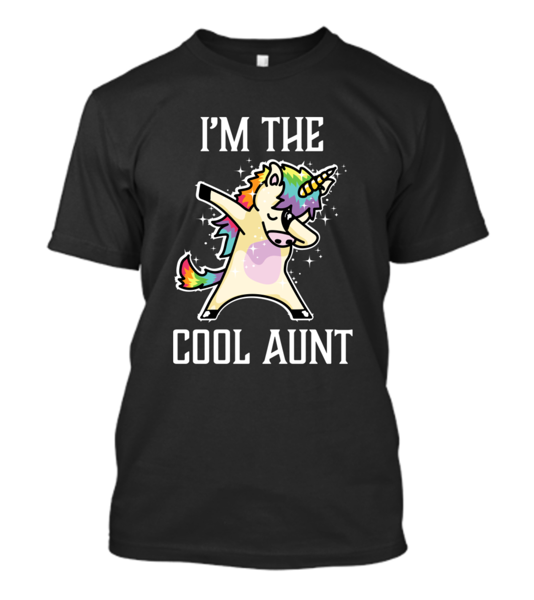Im The Cool Aunt Dabbing Rainbow Unicorn With Sparkly Dance Moves T-Shirt