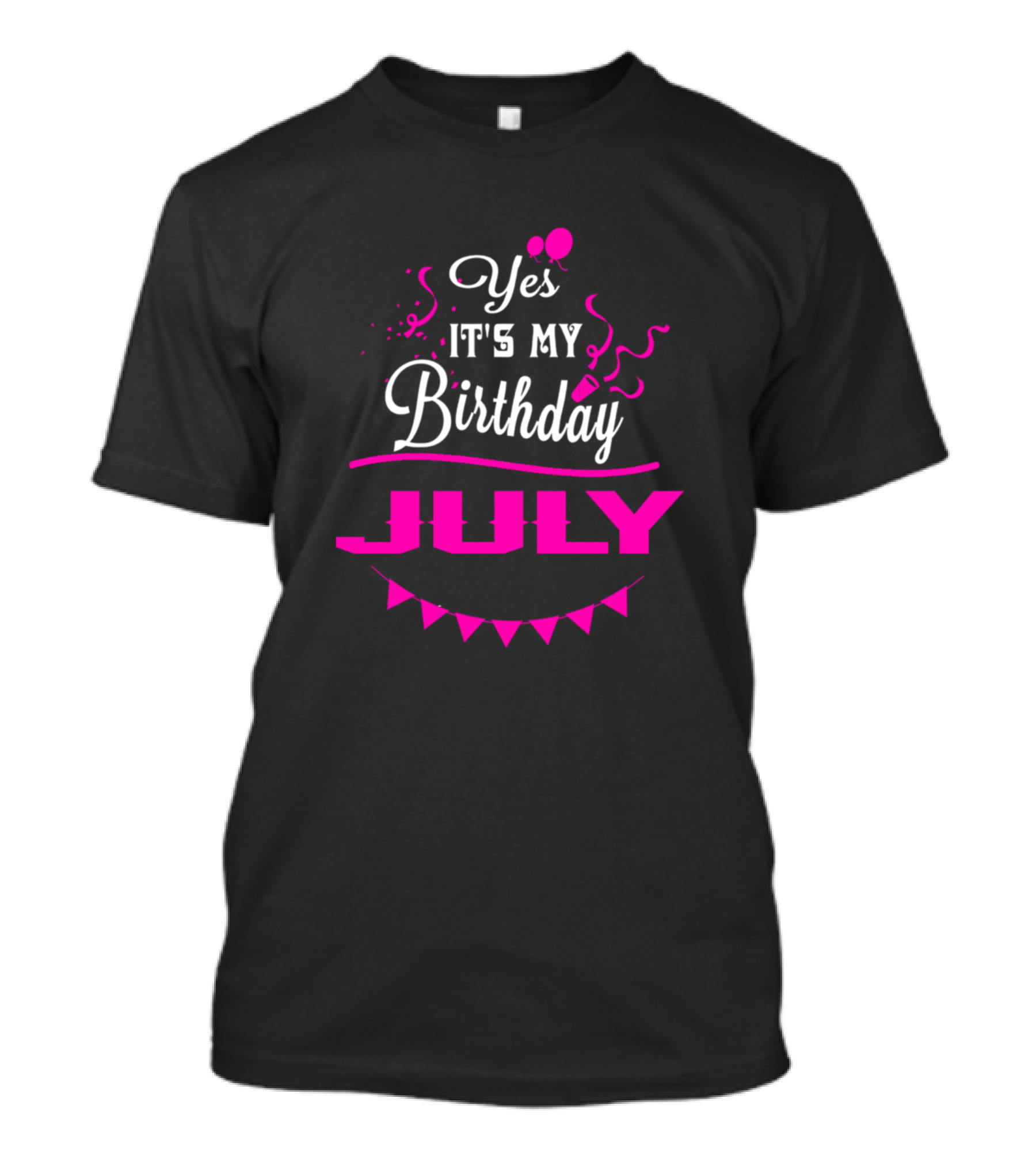 Yes It's My Birthday July T-Shirt