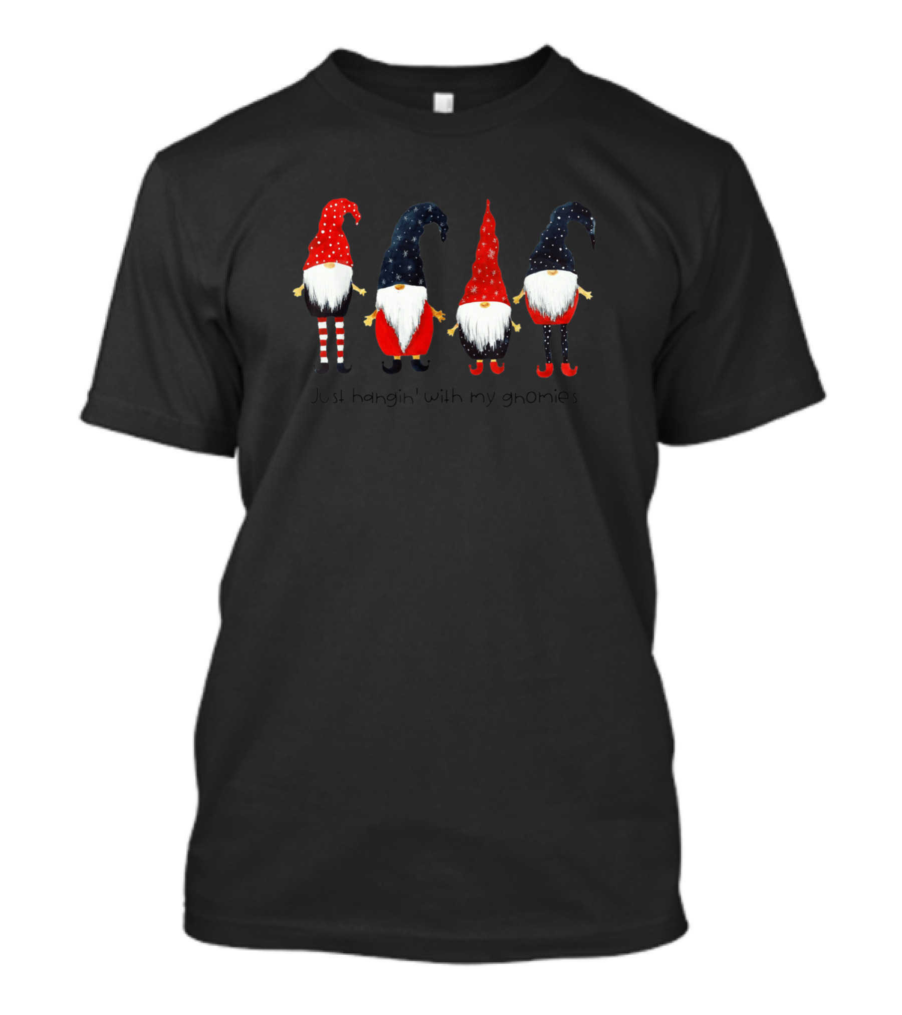 Just Hangin With My Gnomies Funny Christmas Gnome Crew T-Shirt