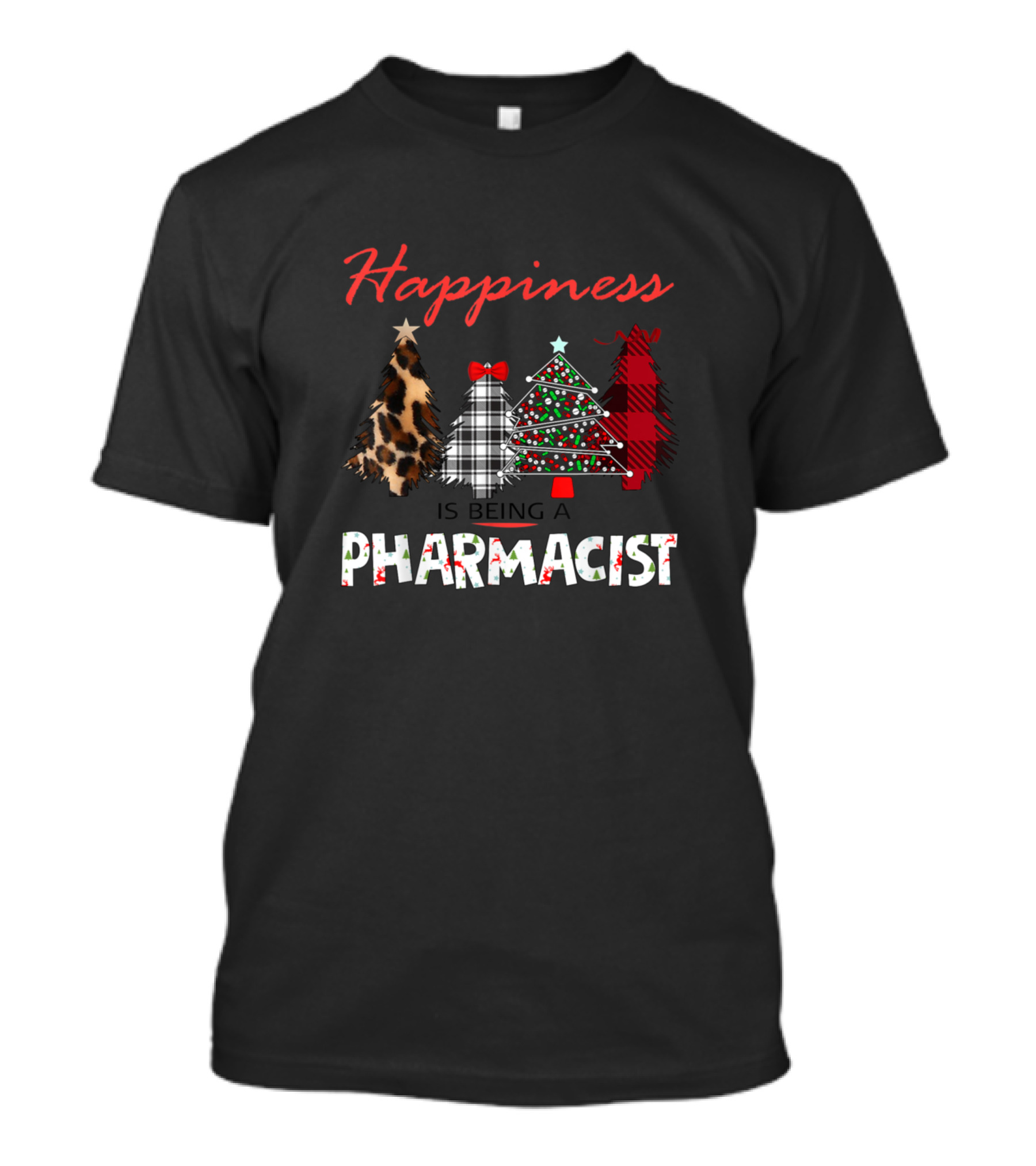 Happiness Is Being A Pharmacist Leopard Plaid Christmas Trees T-Shirt