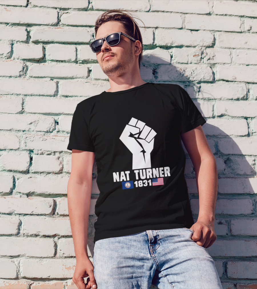Nat Turner 1831 Fist American Flag Virginia Seal T-Shirt