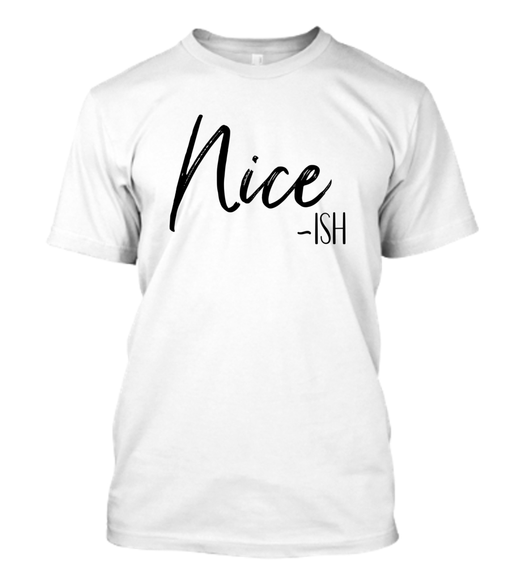 Nice Ish Funny Christmas Santa List T-Shirt