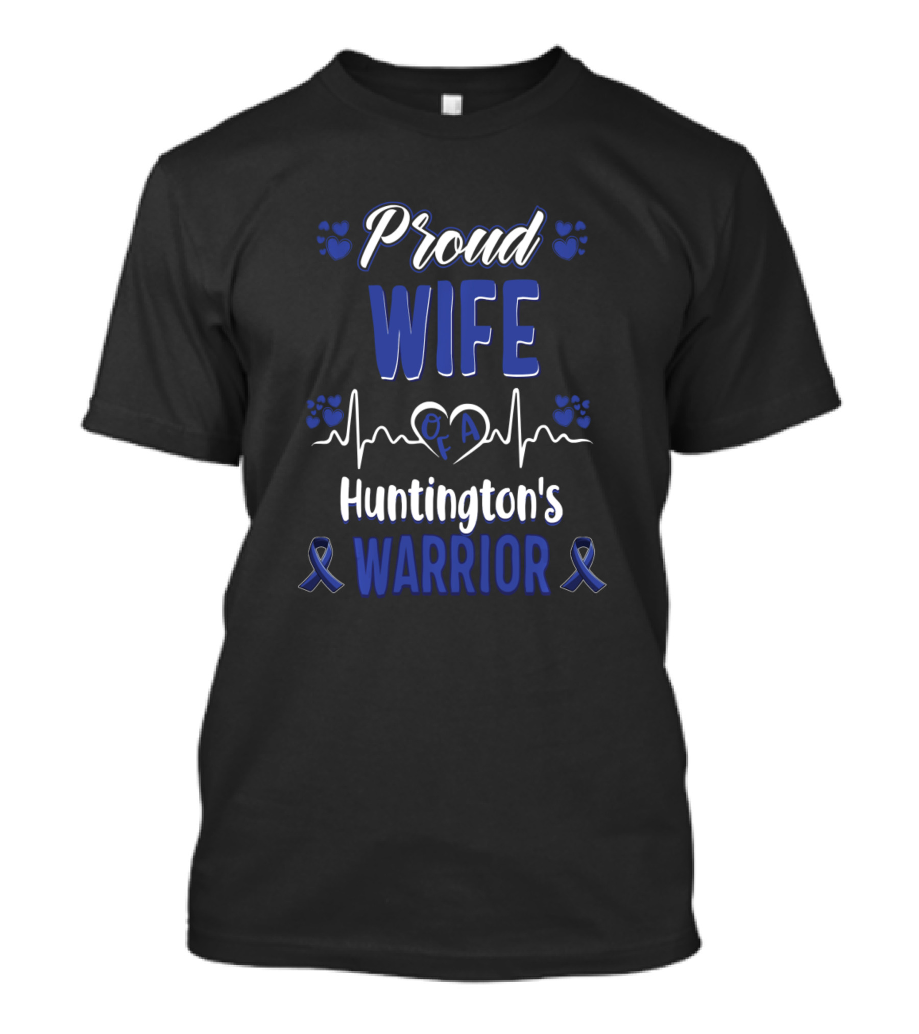 Proud Wife Of A Huntington's Warrior Awareness T-Shirt