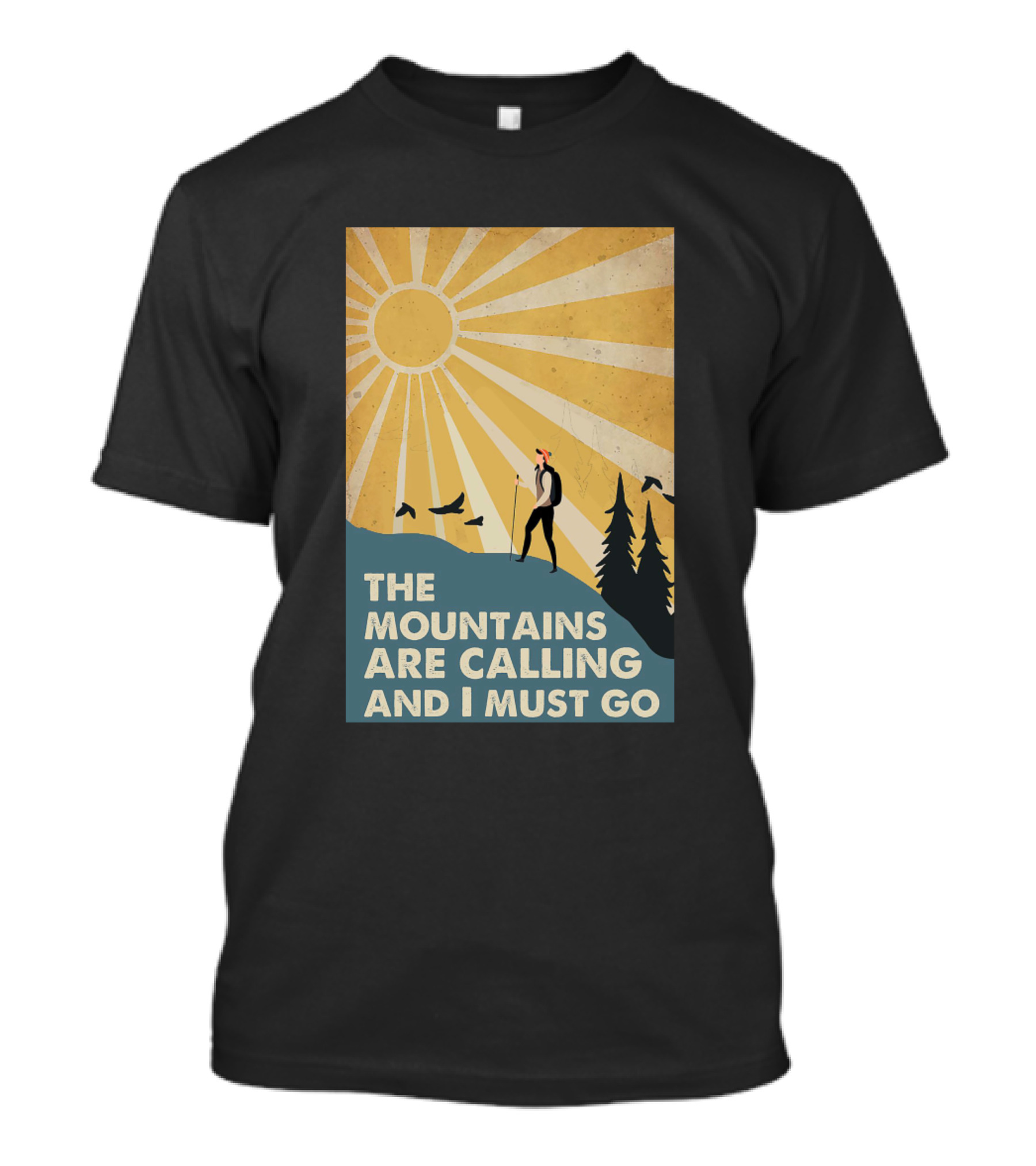 The Mountains Are Calling And I Must Go Retro Hiking T-Shirt
