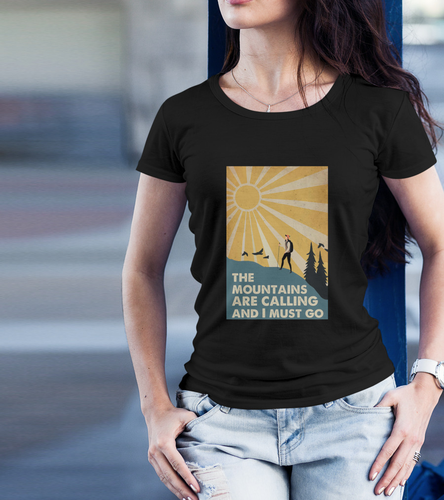 The Mountains Are Calling And I Must Go Retro Hiking T-Shirt
