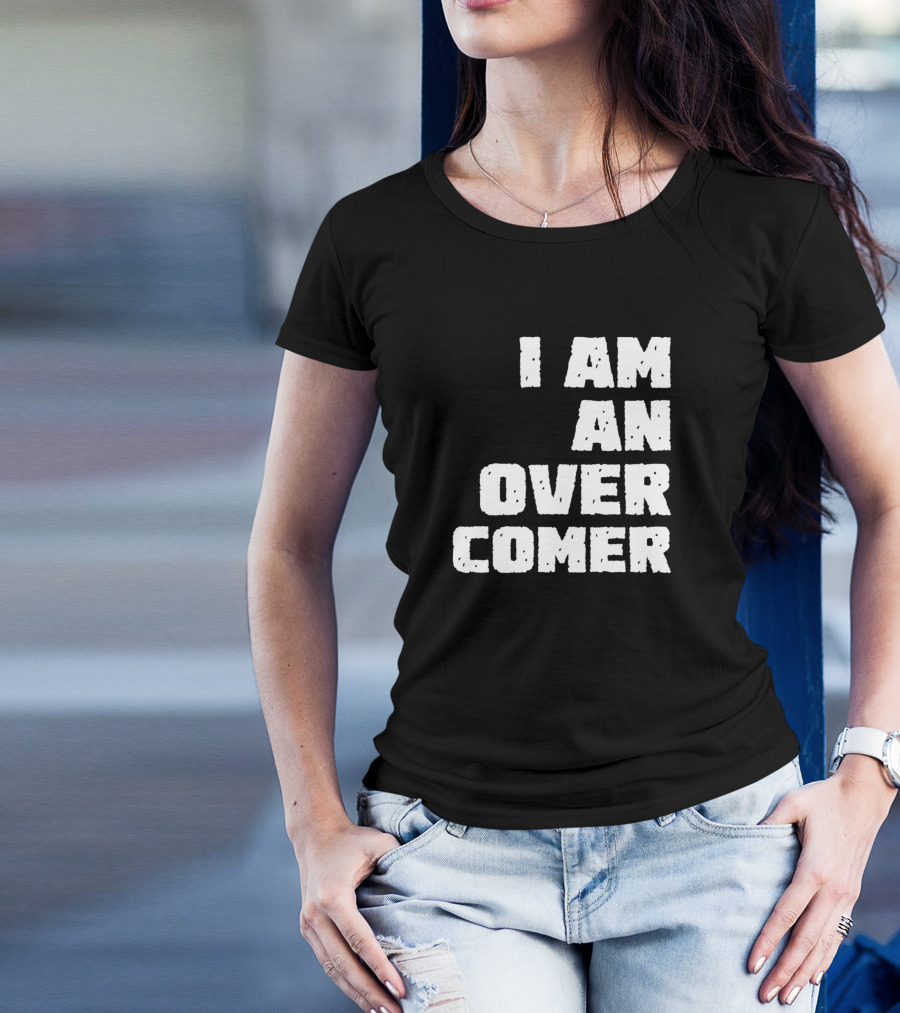 I Am An Overcomer Bold Text Motivational T-Shirt