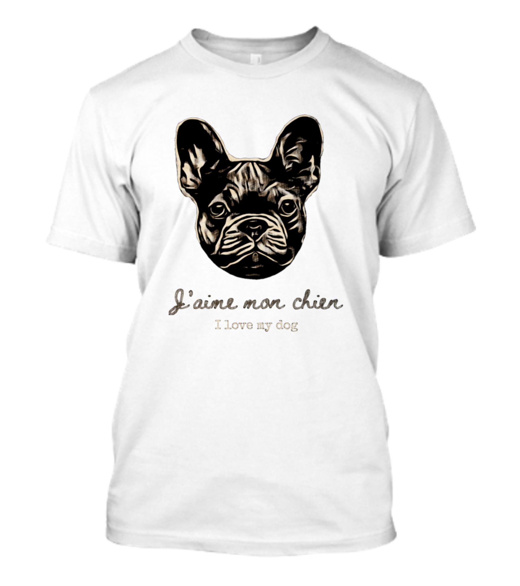 J'aime Mon Chien I Love My Dog French Bulldog T-Shirt