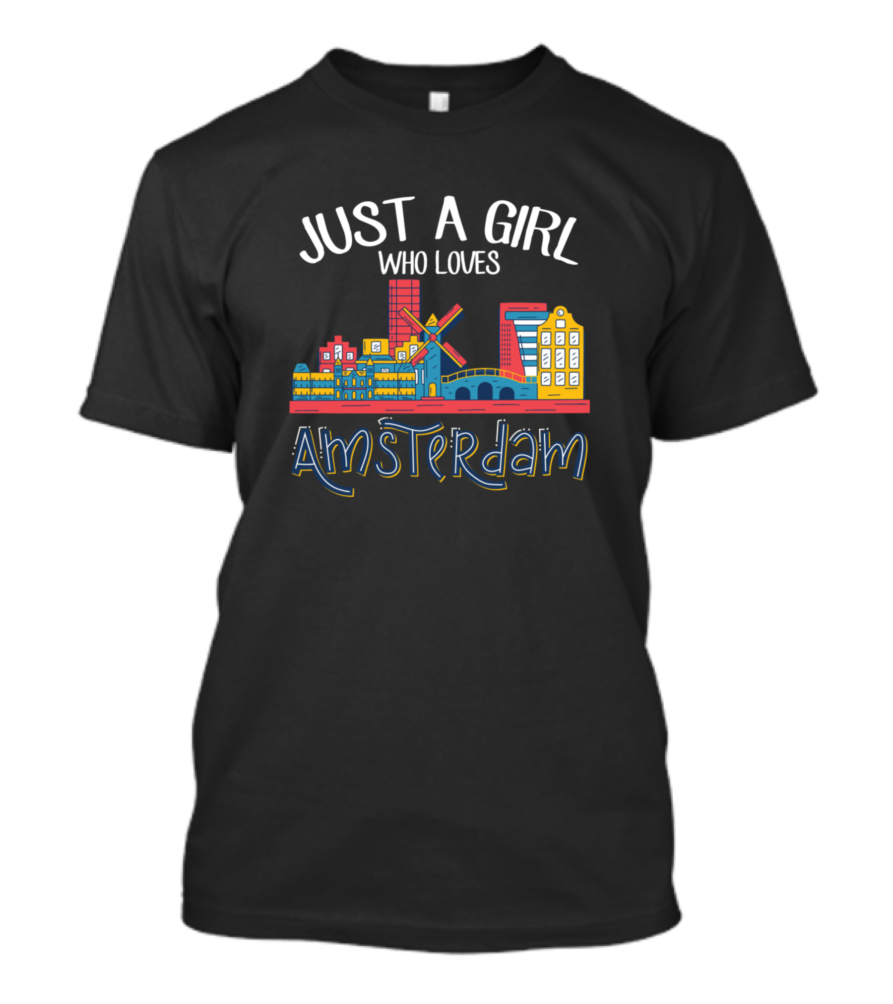 Just A Girl Who Loves Amsterdam Windmills And Colorful Cityscape T-Shirt