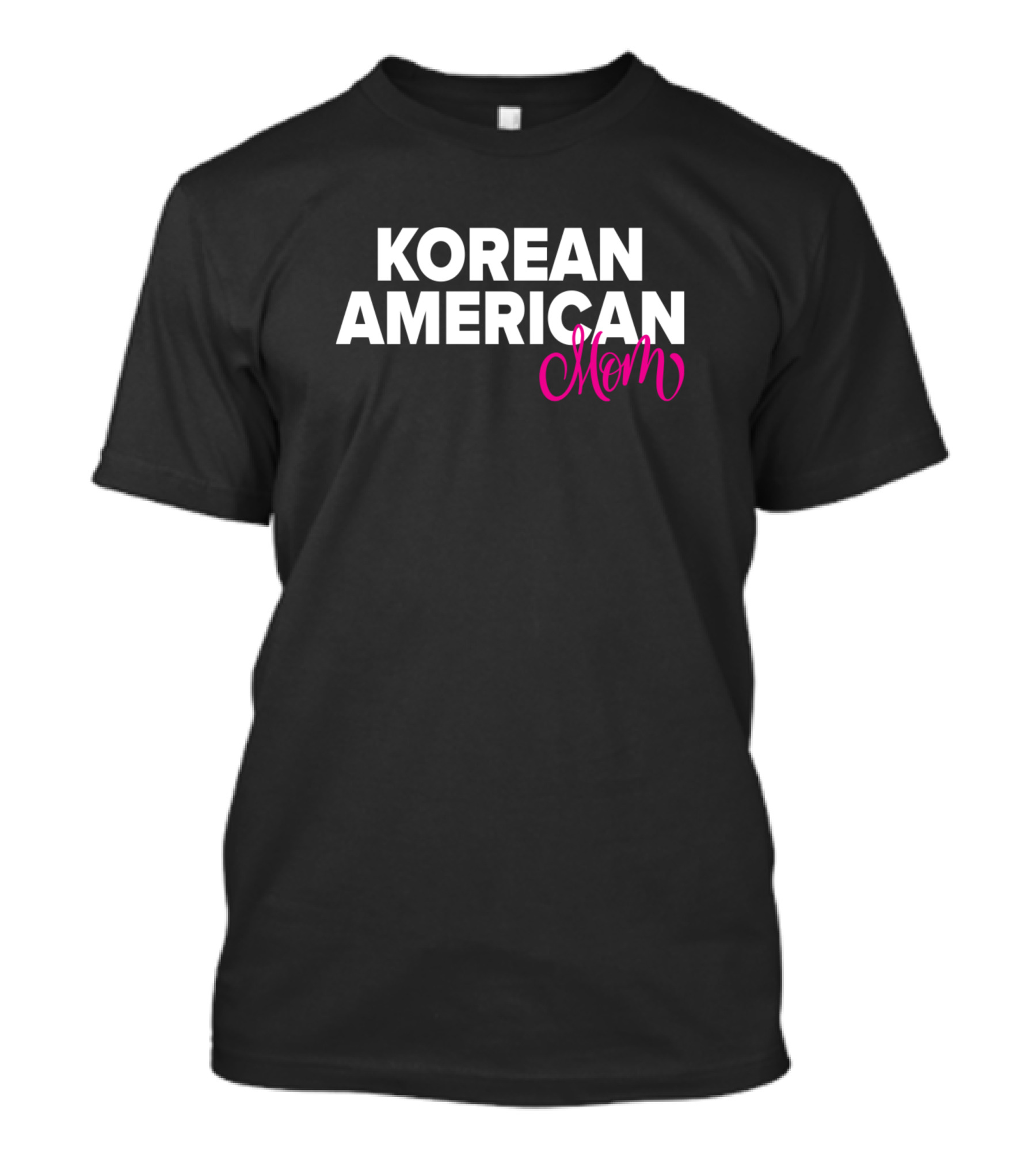 Korean American Mom T-Shirt