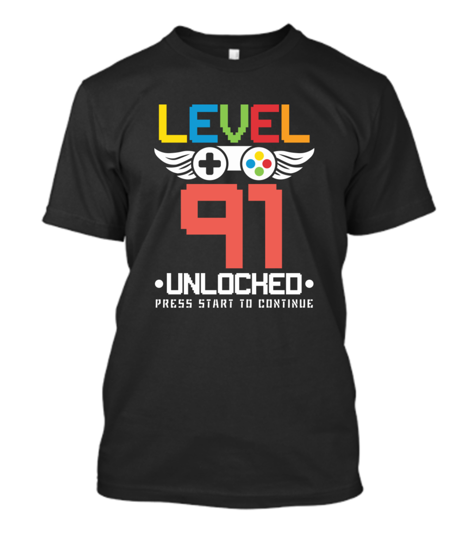 LEVEL 91 UNLOCKED PRESS START TO CONTINUE FUNNY VIDEO GAMES LOVER 91 BIRTH T-Shirt