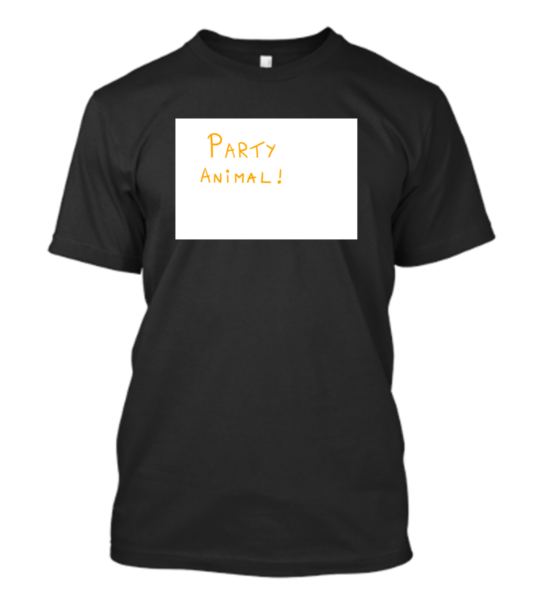 PARTY ANIMAL T-Shirt