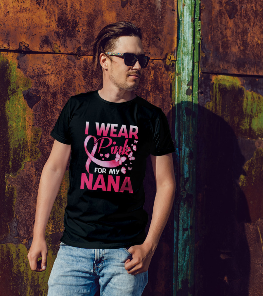 I Wear Pink For My Nana Breast Cancer Awareness Butterflies T-Shirt