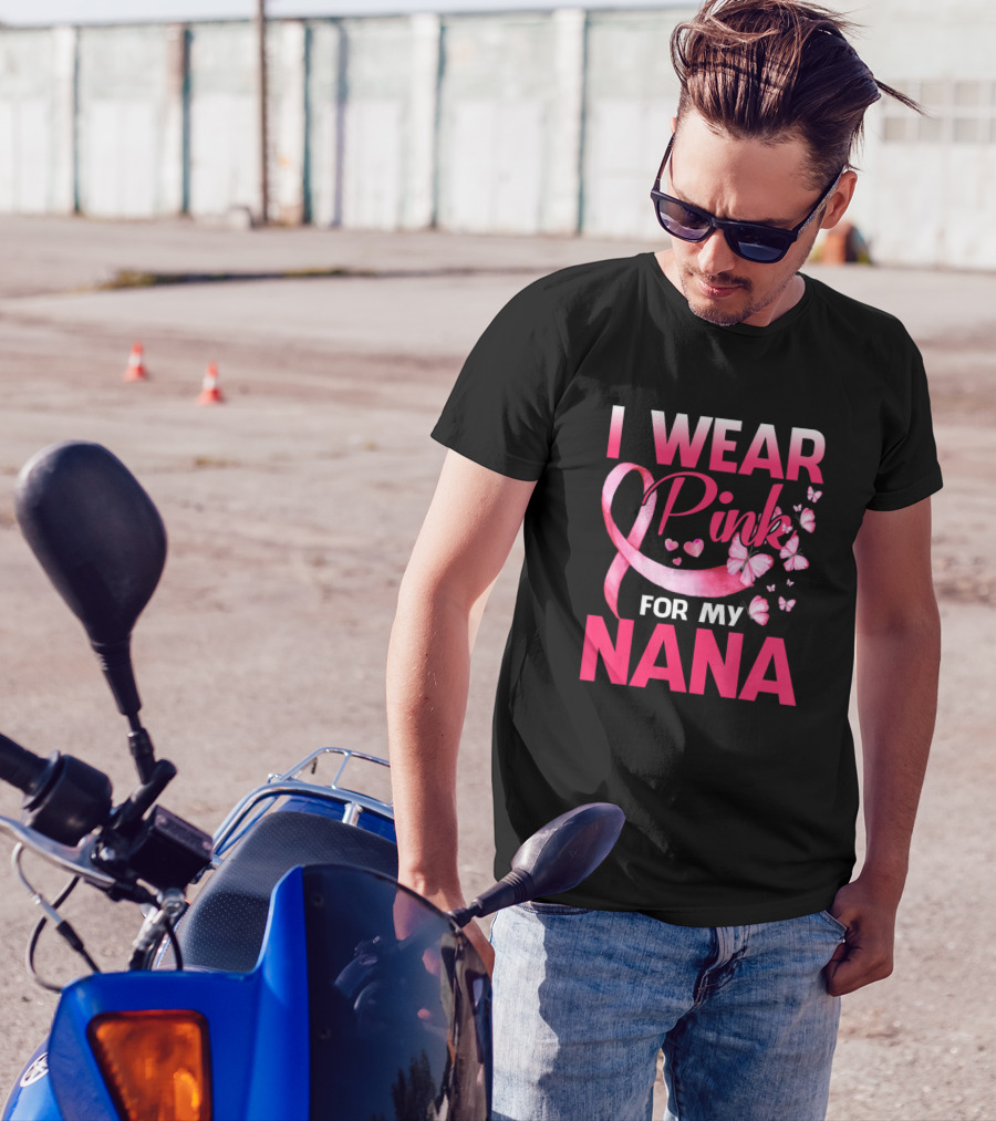I Wear Pink For My Nana Breast Cancer Awareness Butterflies T-Shirt