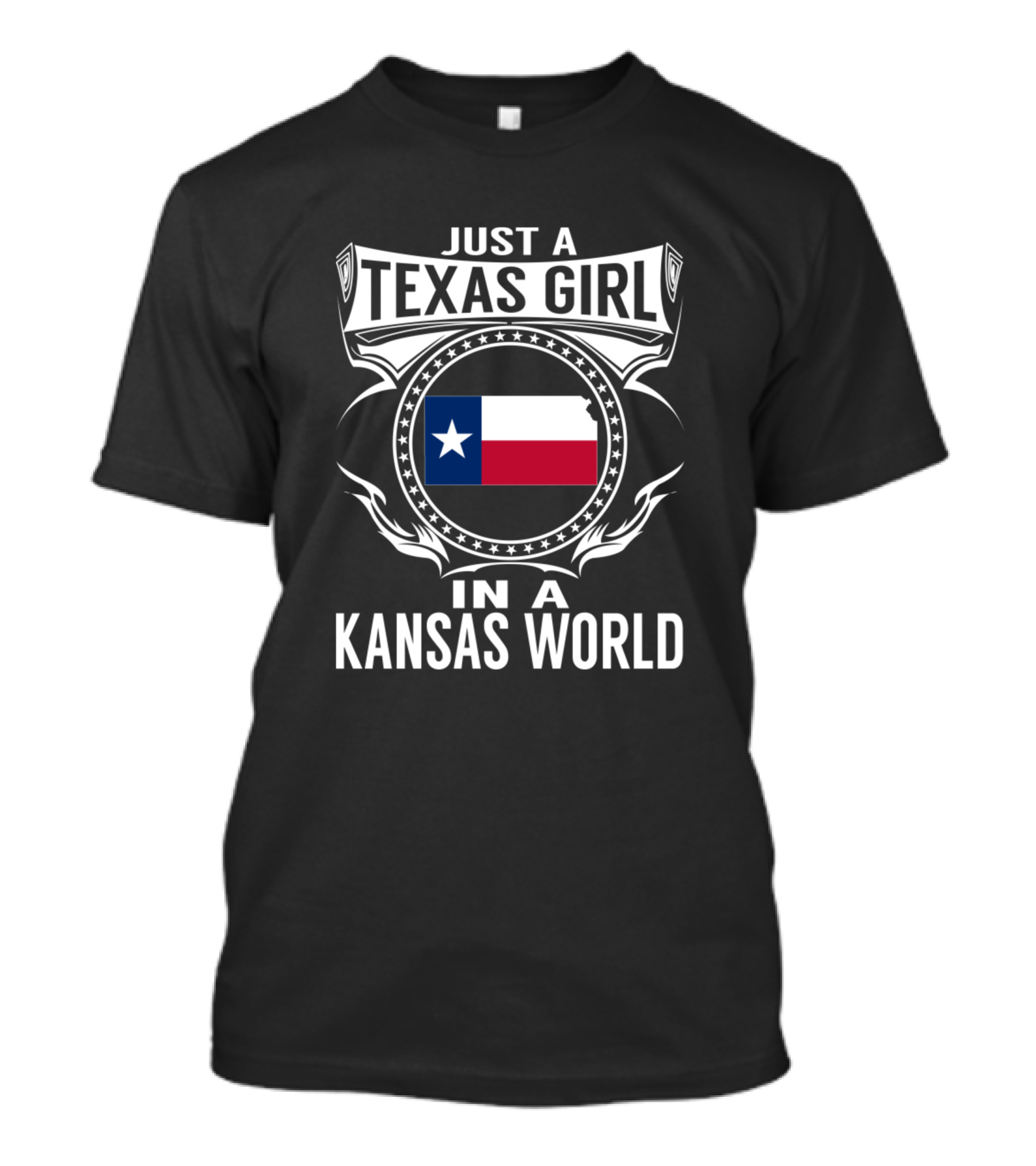 Just A Texas Girl In A Kansas World With Texas Flag T-Shirt