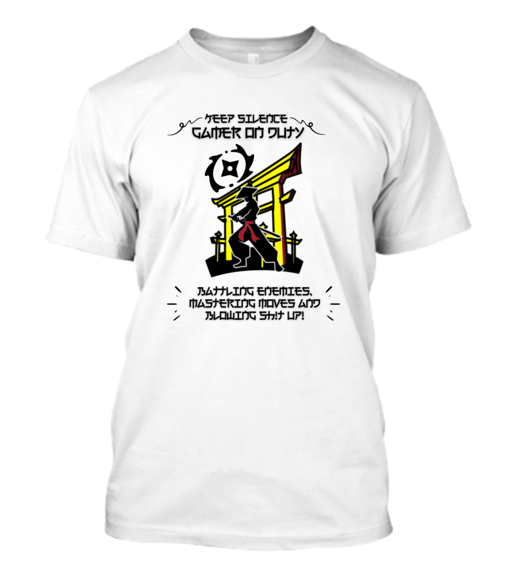 Keep Silence Gamer On Duty Battling Enemies Mastering Moves Blowing Stuff Up T-Shirt