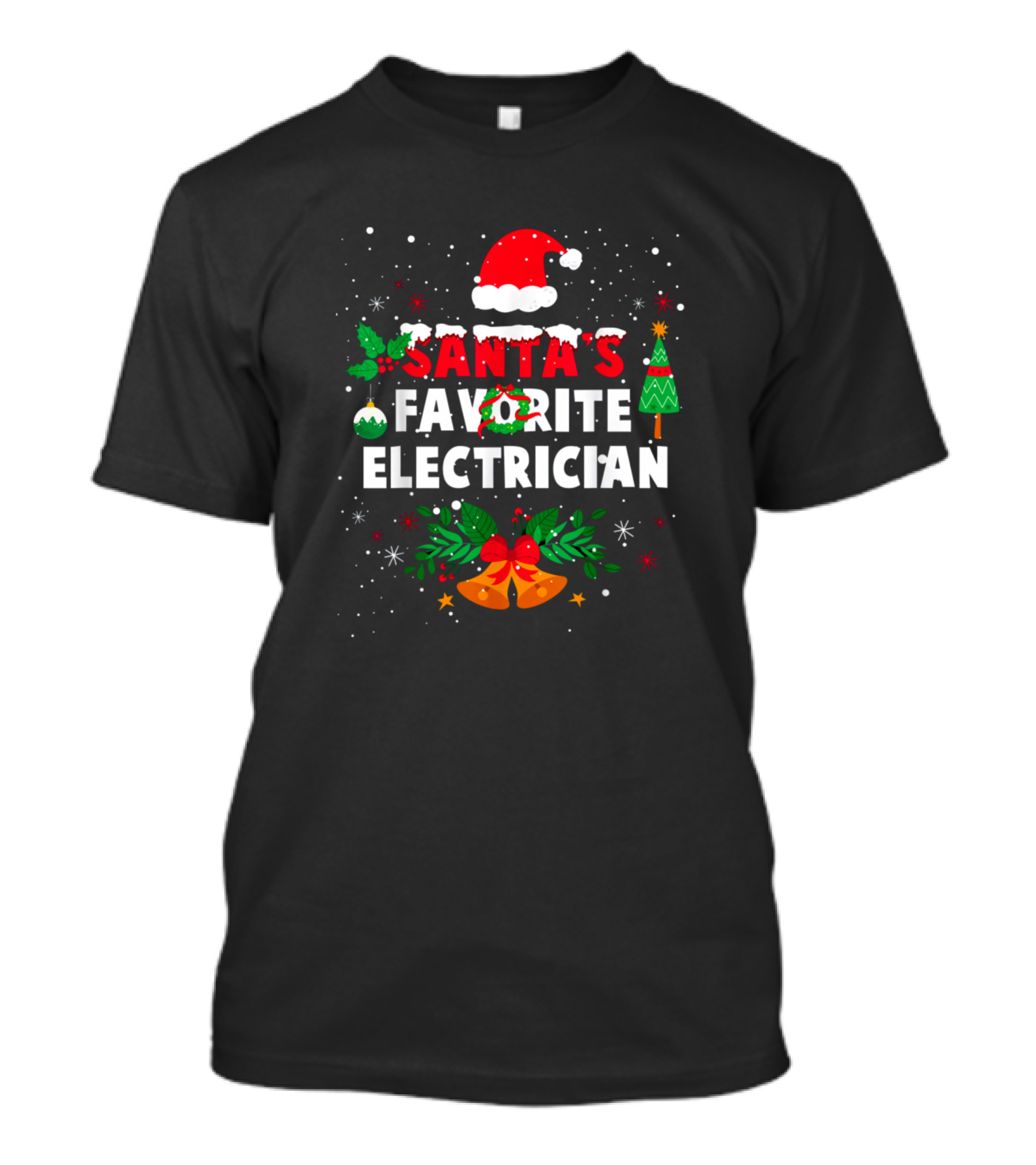 Santa's Favorite Electrician Santa Hat Christmas Tree Holly Bow Bells T-Shirt