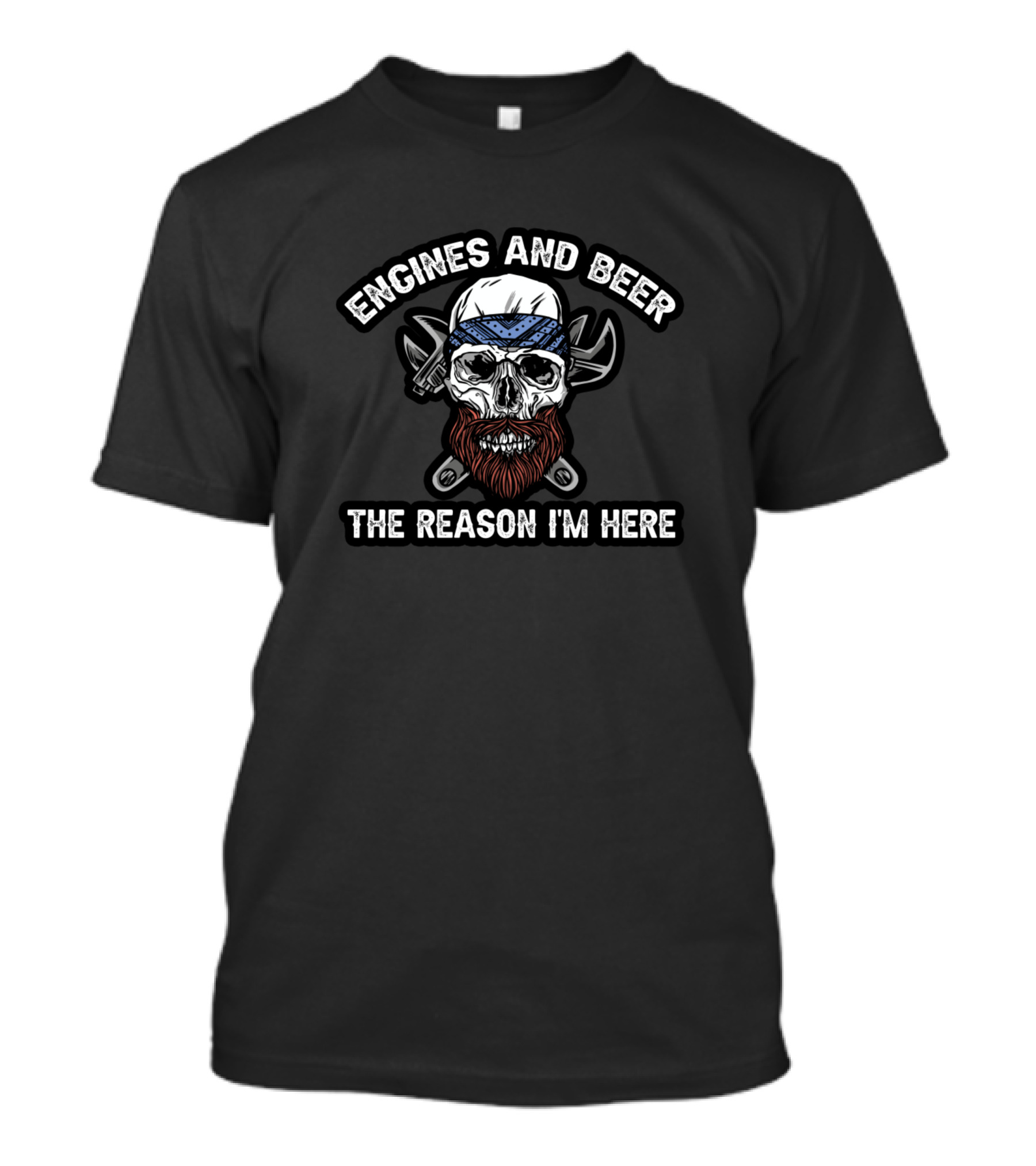Engines And Beer The Reason I'm Here Skull Bandana Crossed Wrenches T-Shirt