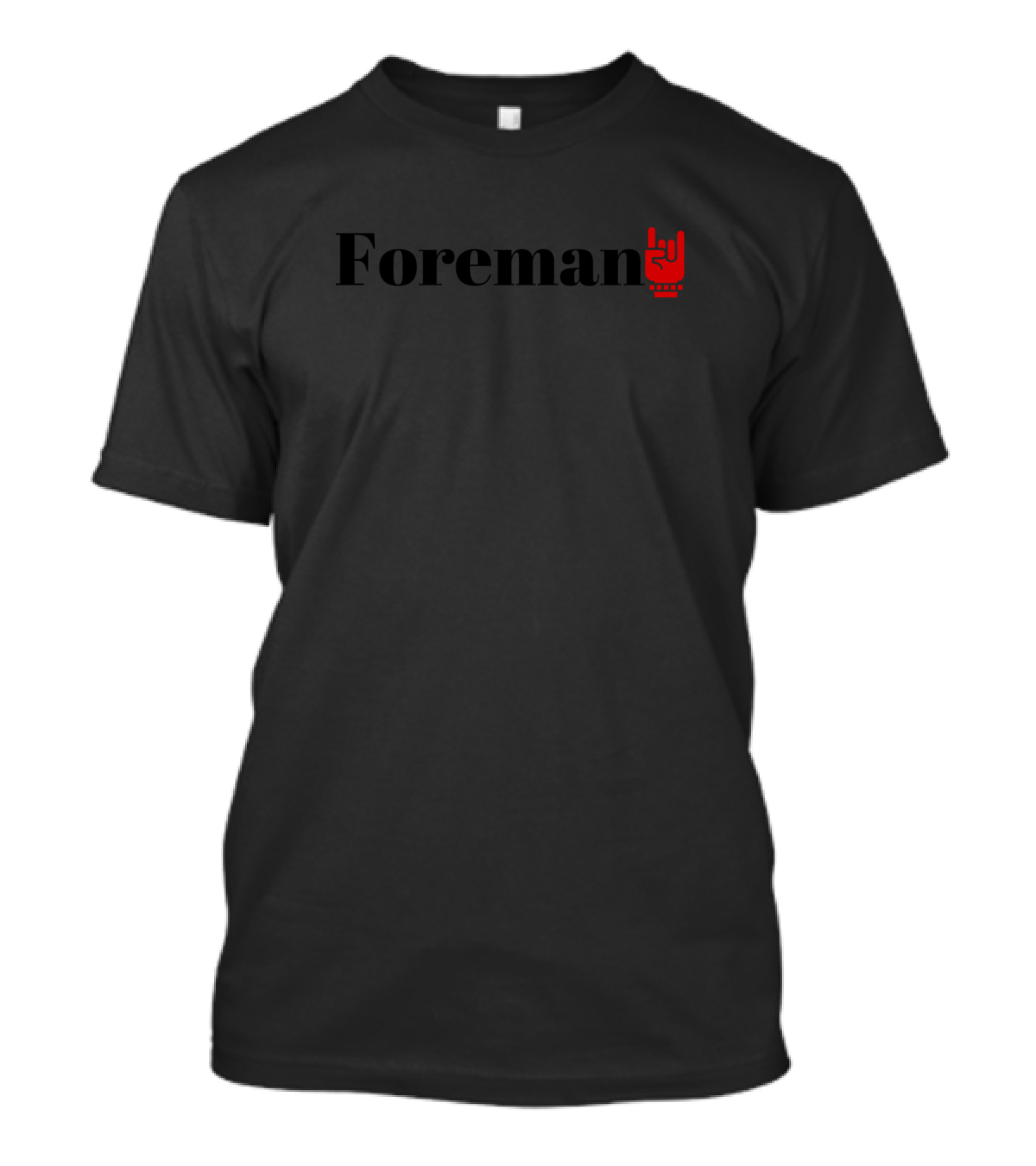 Foreman Rock Hand Gesture T-Shirt