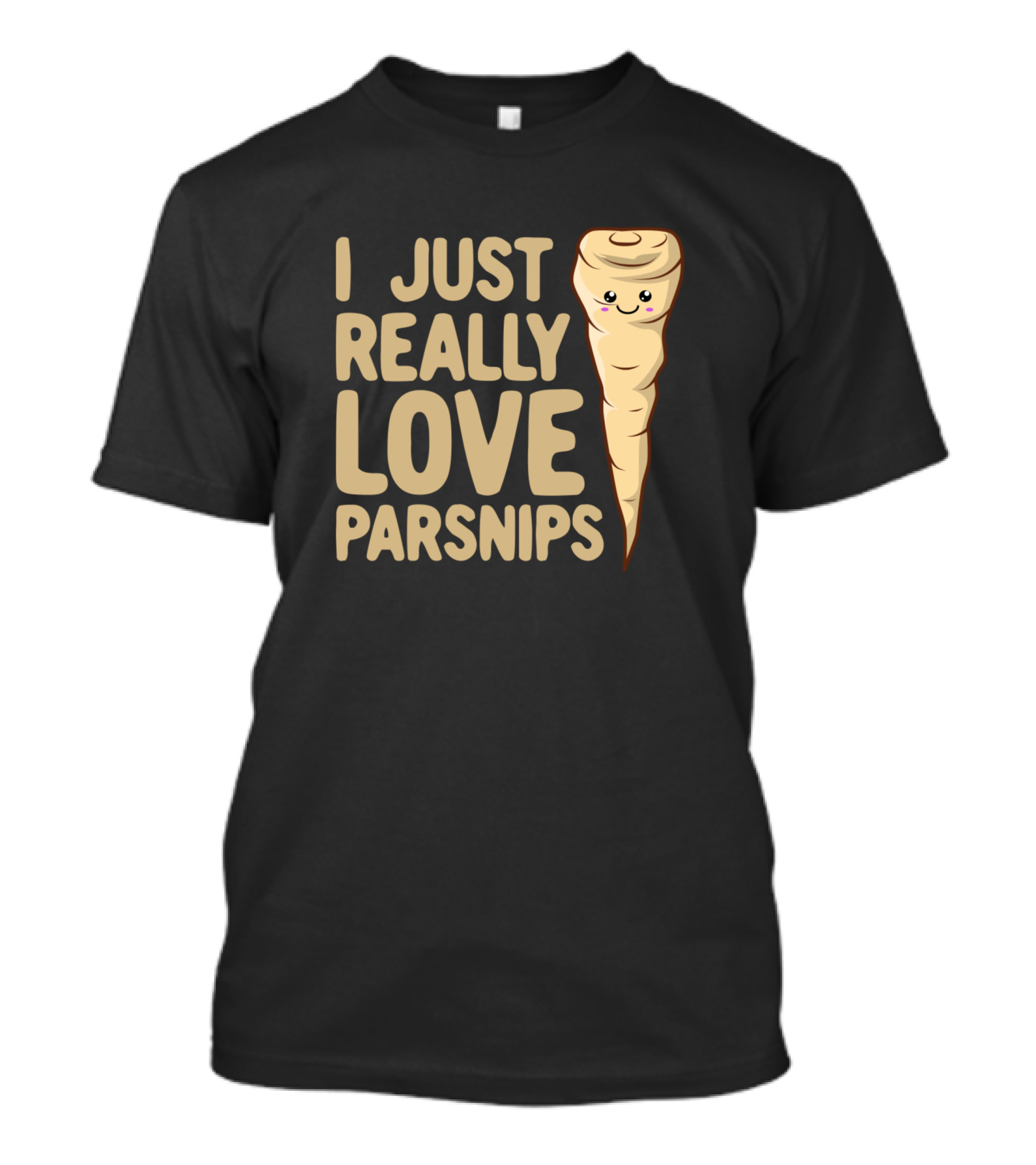 I Just Really Love Parsnips Kawaii Cute Parsnip T-Shirt