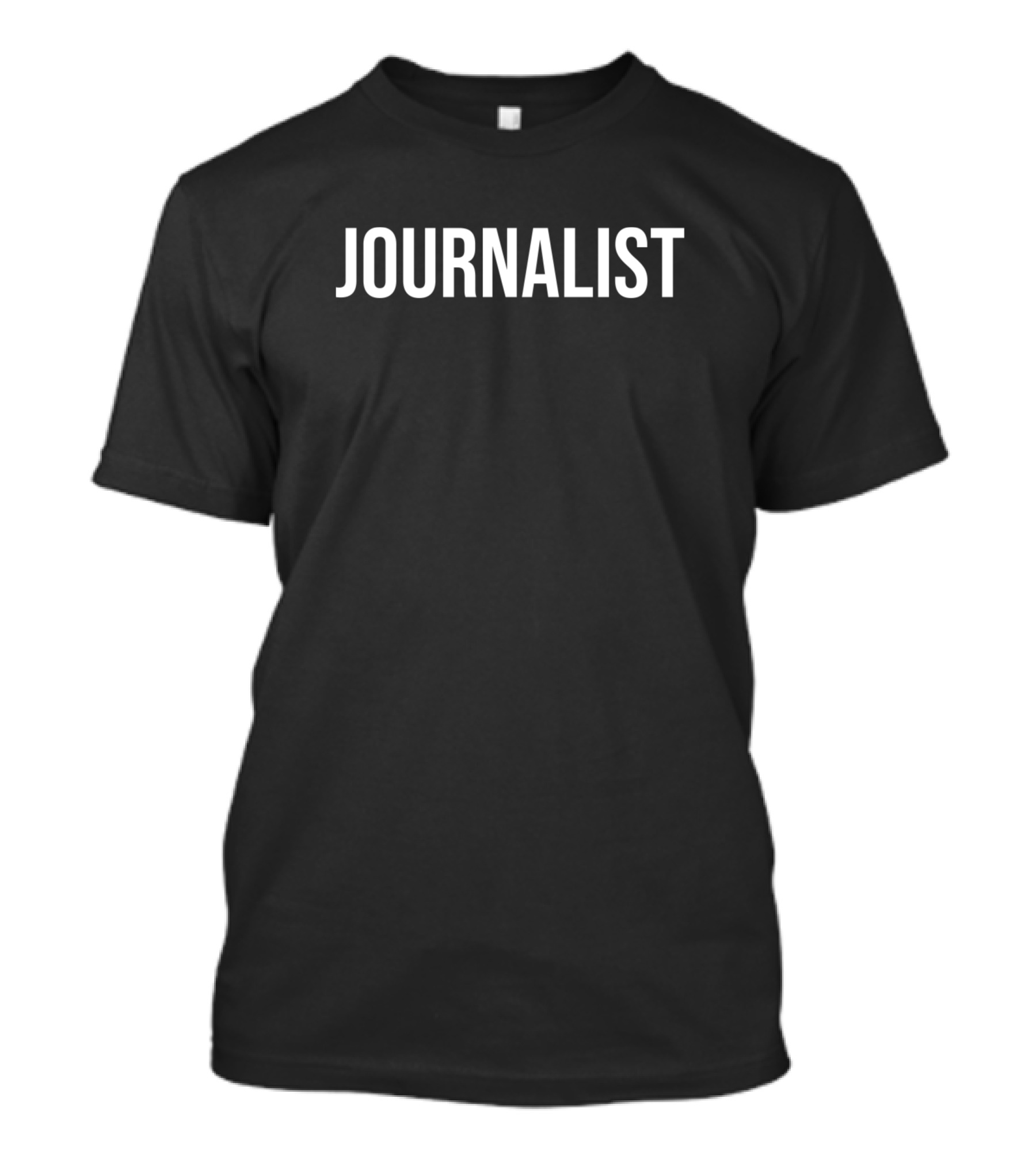 Journalist Job Title Plain Text T-Shirt