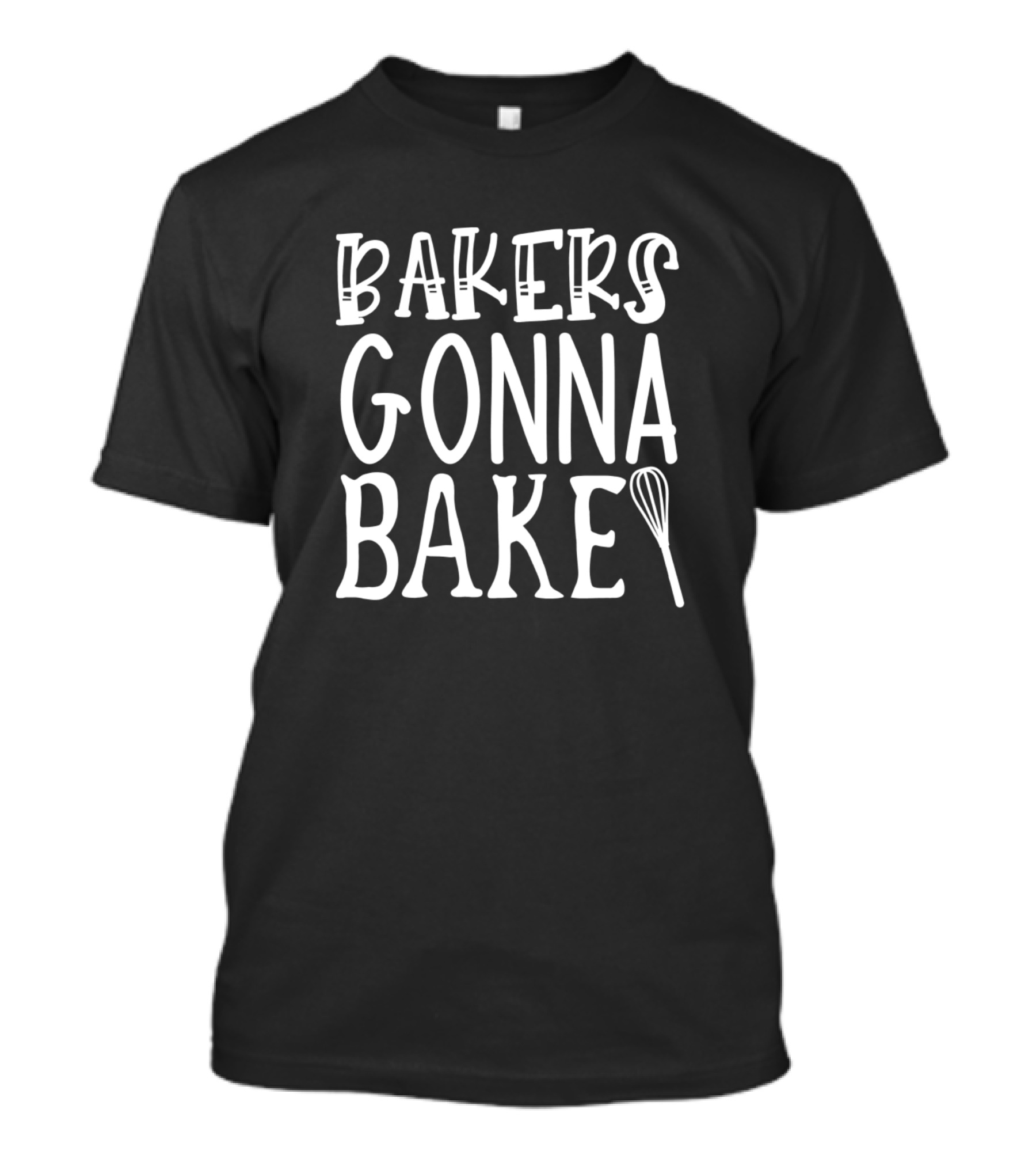 Bakers Gonna Bake Christmas Crew T-Shirt
