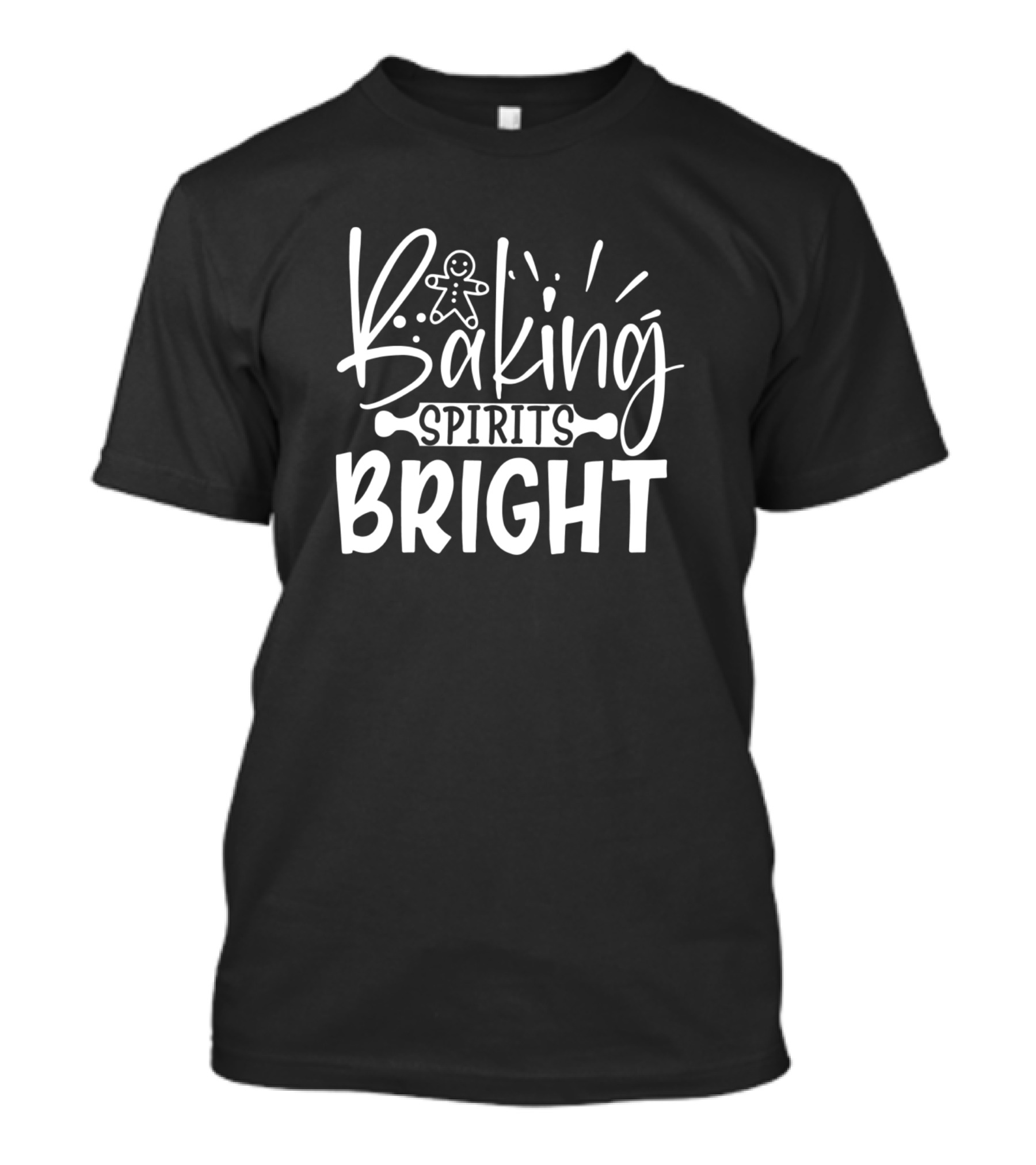 Baking Spirits Bright T-Shirt