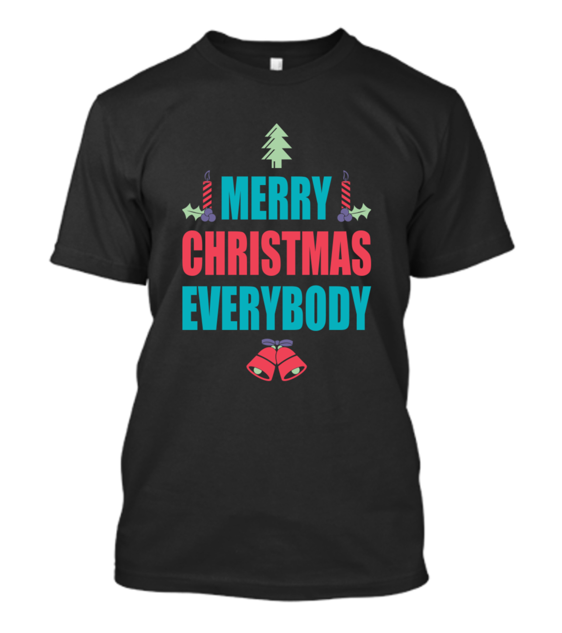 Merry Christmas Everybody Tree Bells Candles Holly T-Shirt