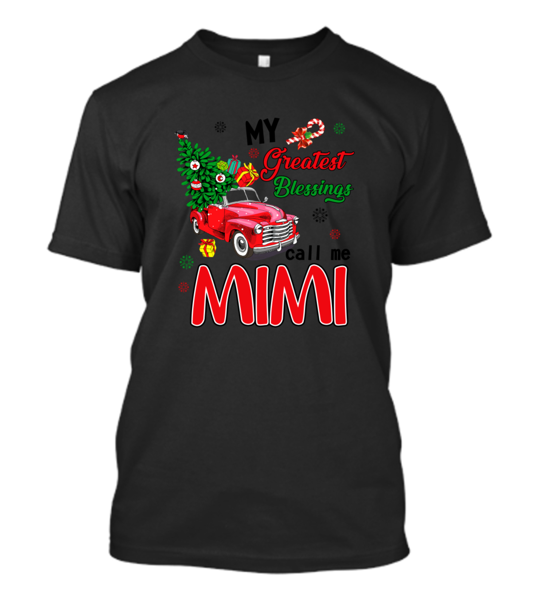My Greatest Blessings Call Me Mimi Christmas Truck T-Shirt