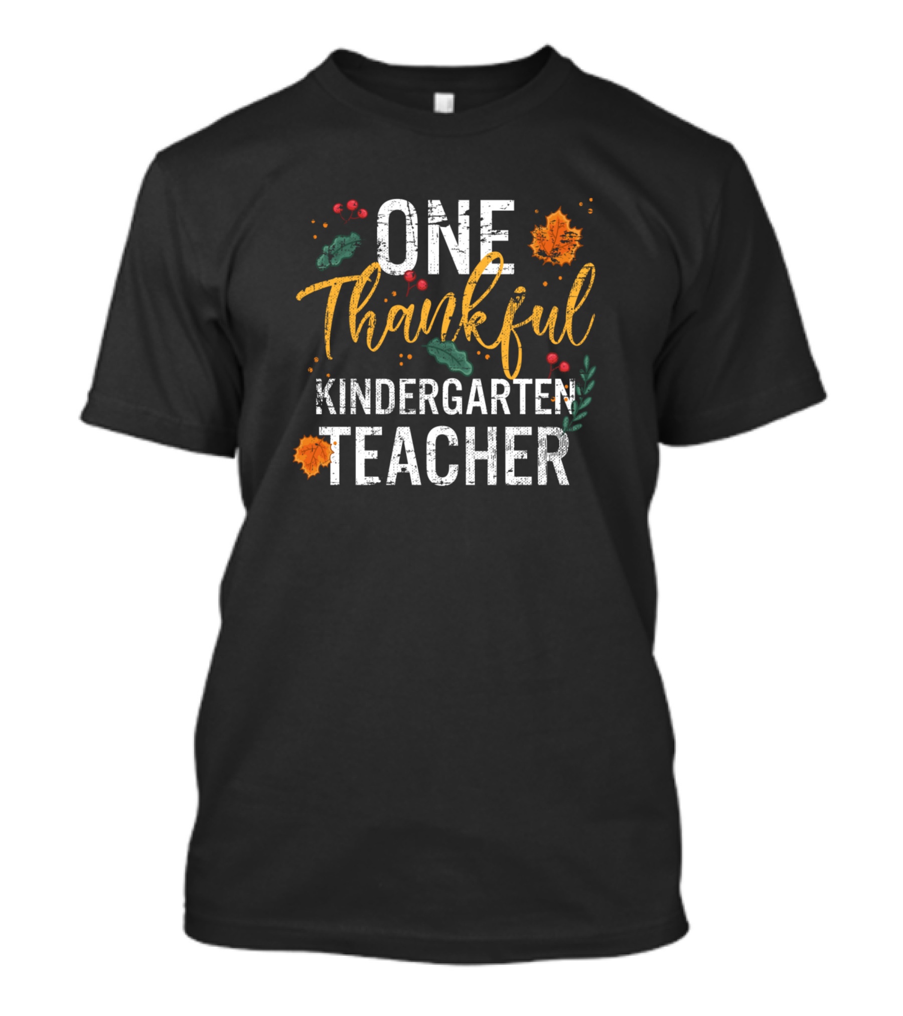 One Thankful Kindergarten Teacher Cute Fall Leaves Thanks T-Shirt