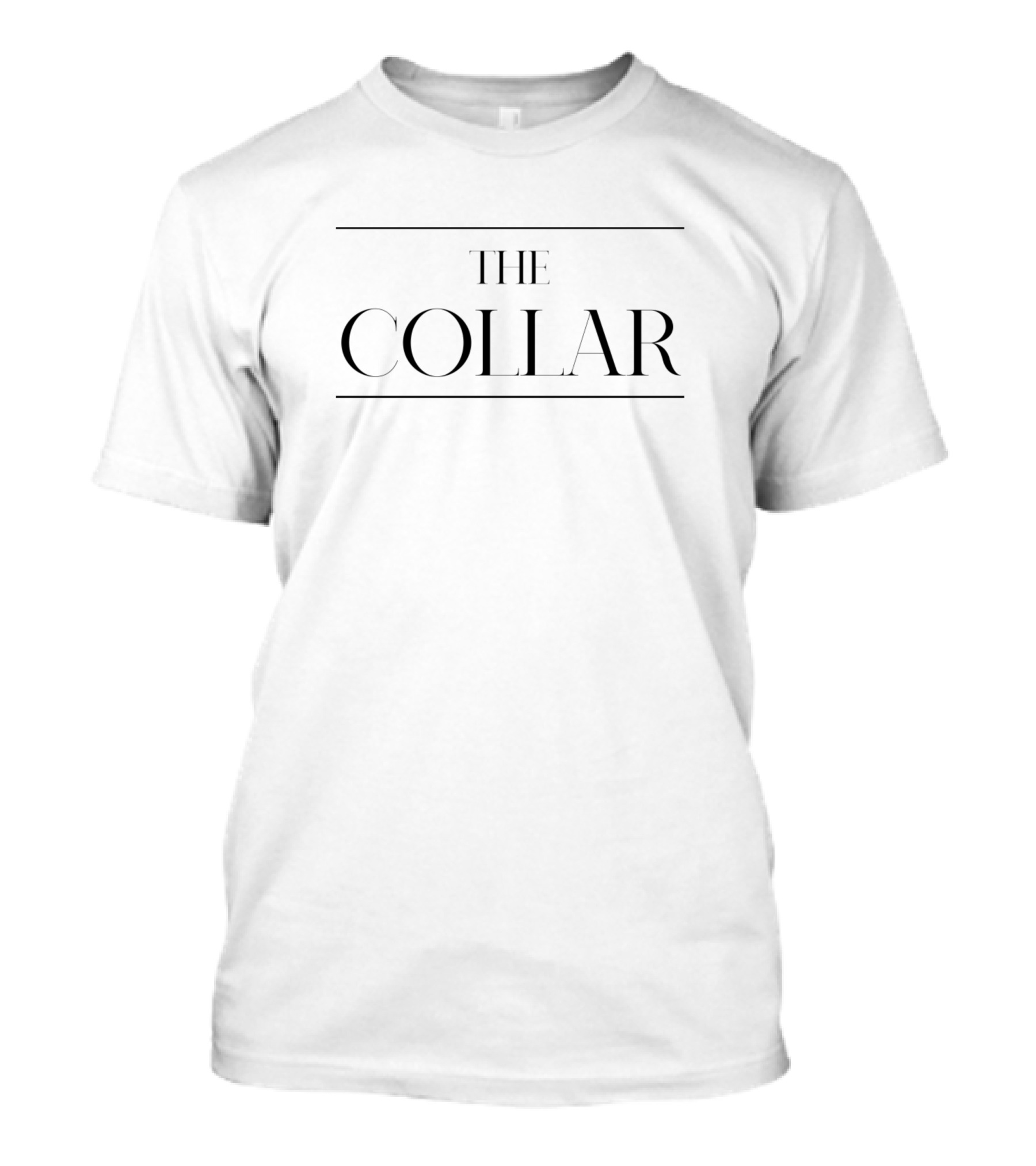 THE COLLAR THE COLLAR COLLAR Surname COLLAR T-Shirt