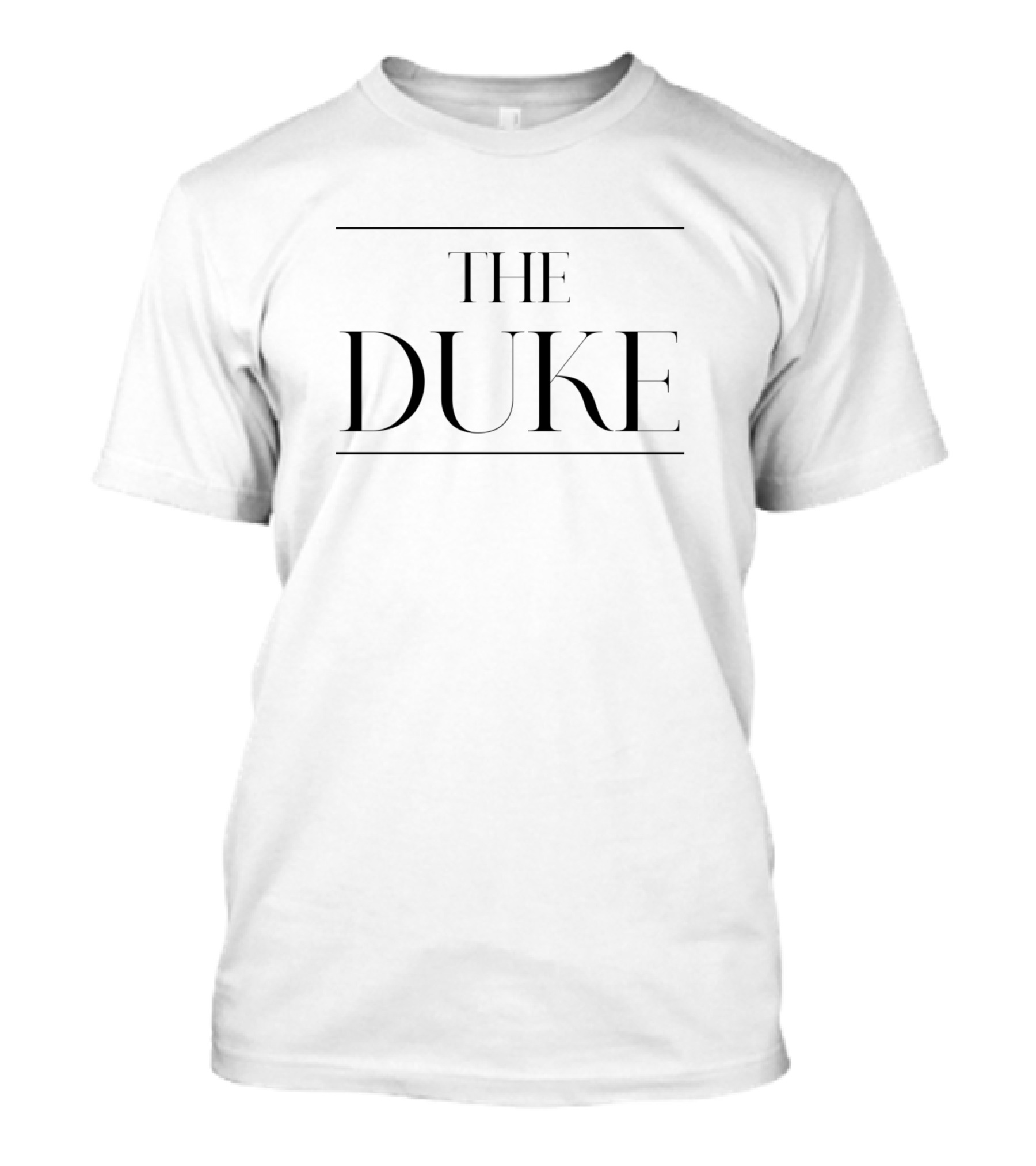 The Duke Duke T-Shirt